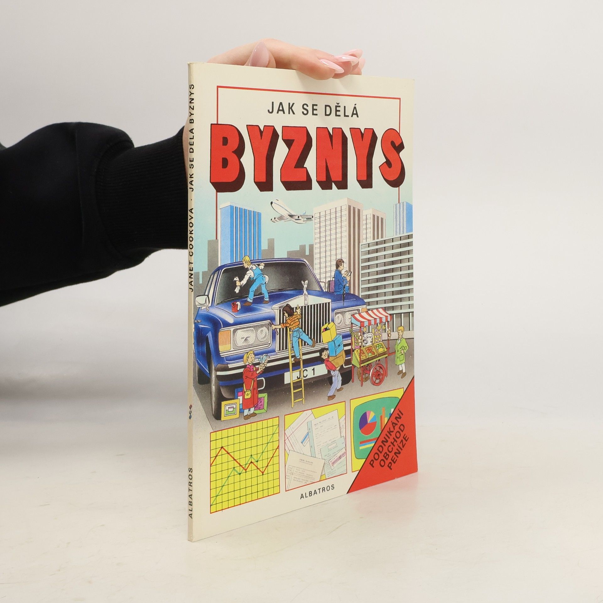 Janet Cook Jak se dělá byznys