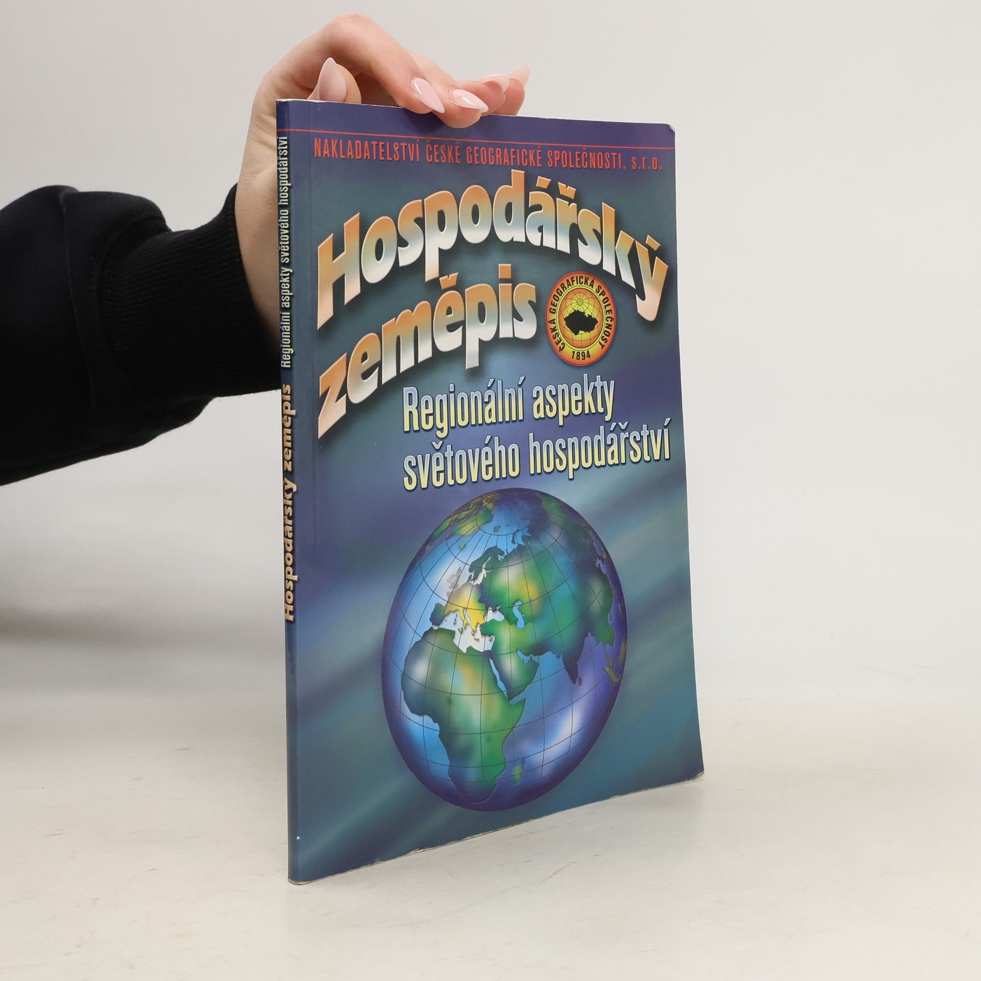 Vladimír Baar Hospodářský zeměpis. Regionální aspekty světového hospodářství