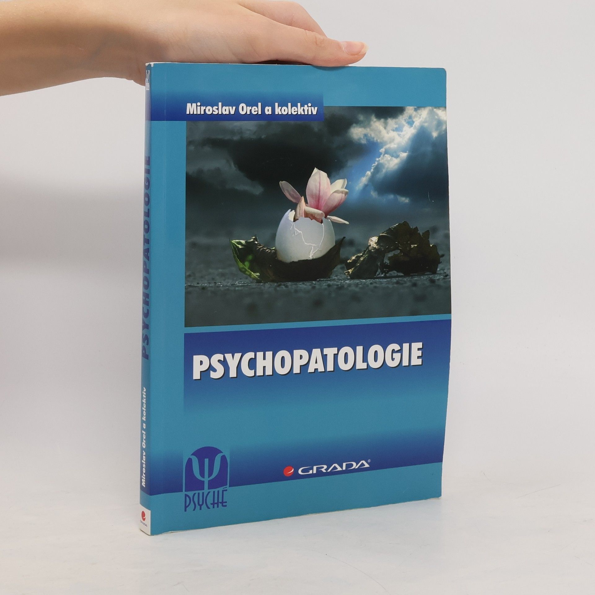 Miroslav Orel Psychopatologie