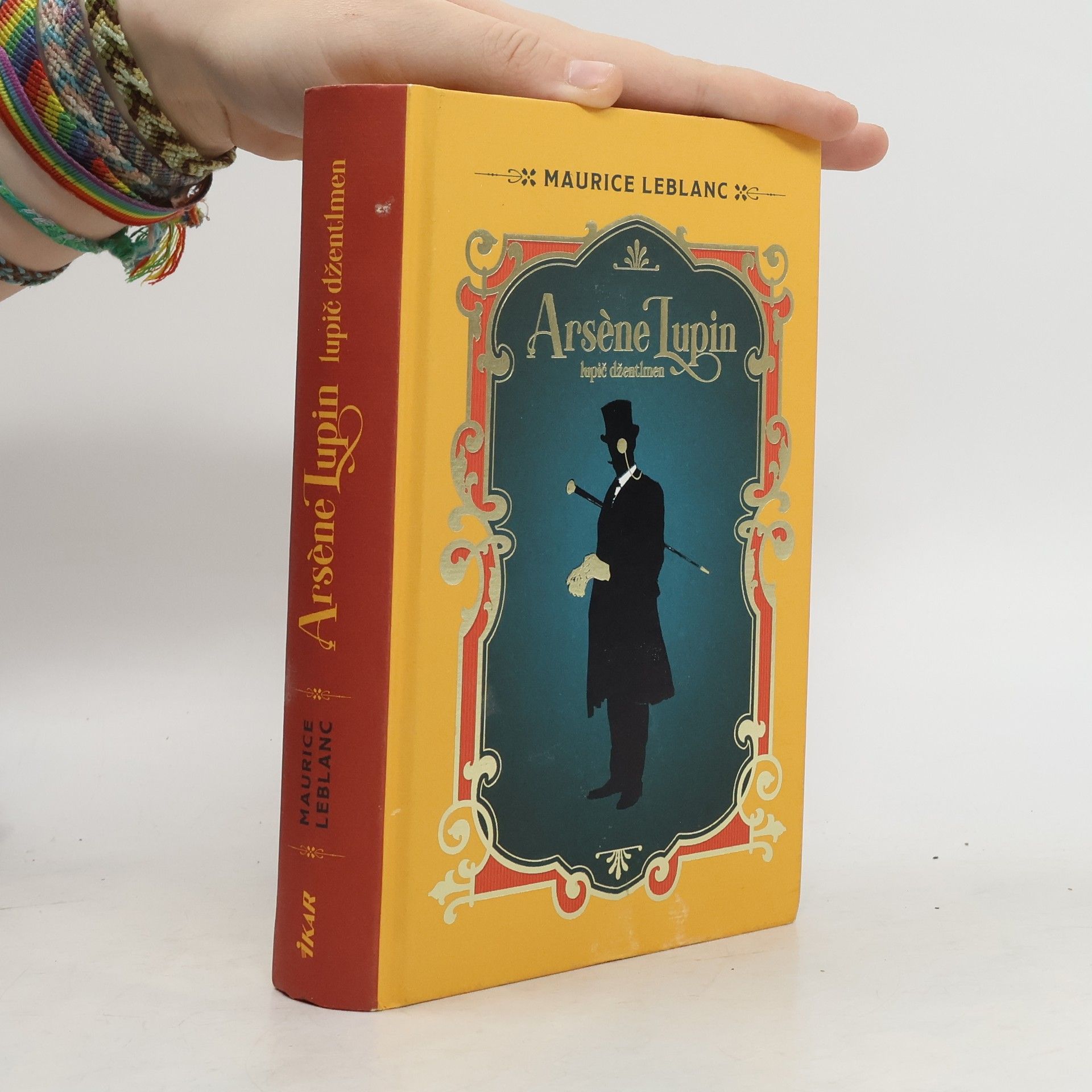 Maurice Leblanc Arsène Lupin. Lupič džentlmen