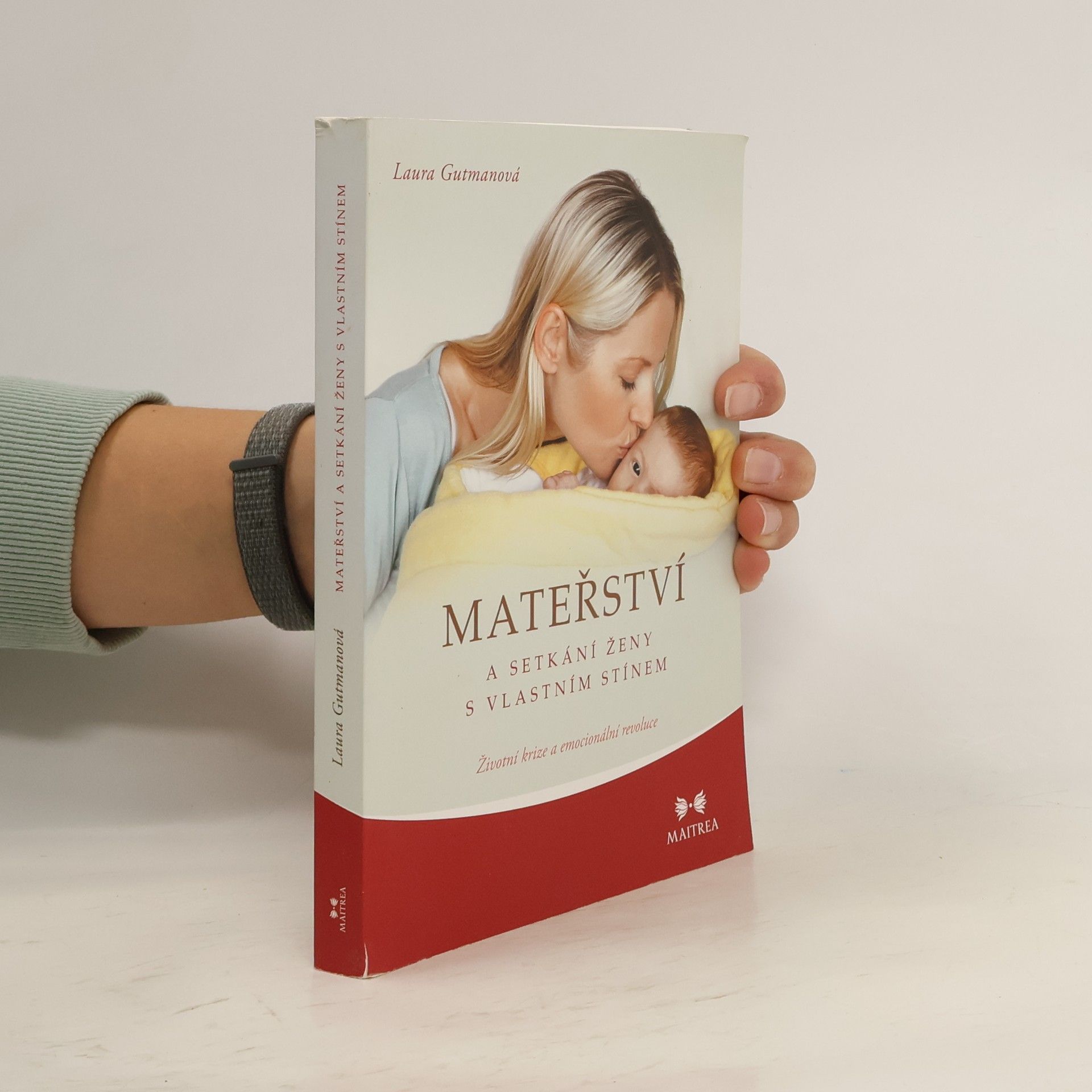 Laura Gutman Mateřství a setkání ženy s vlastním stínem