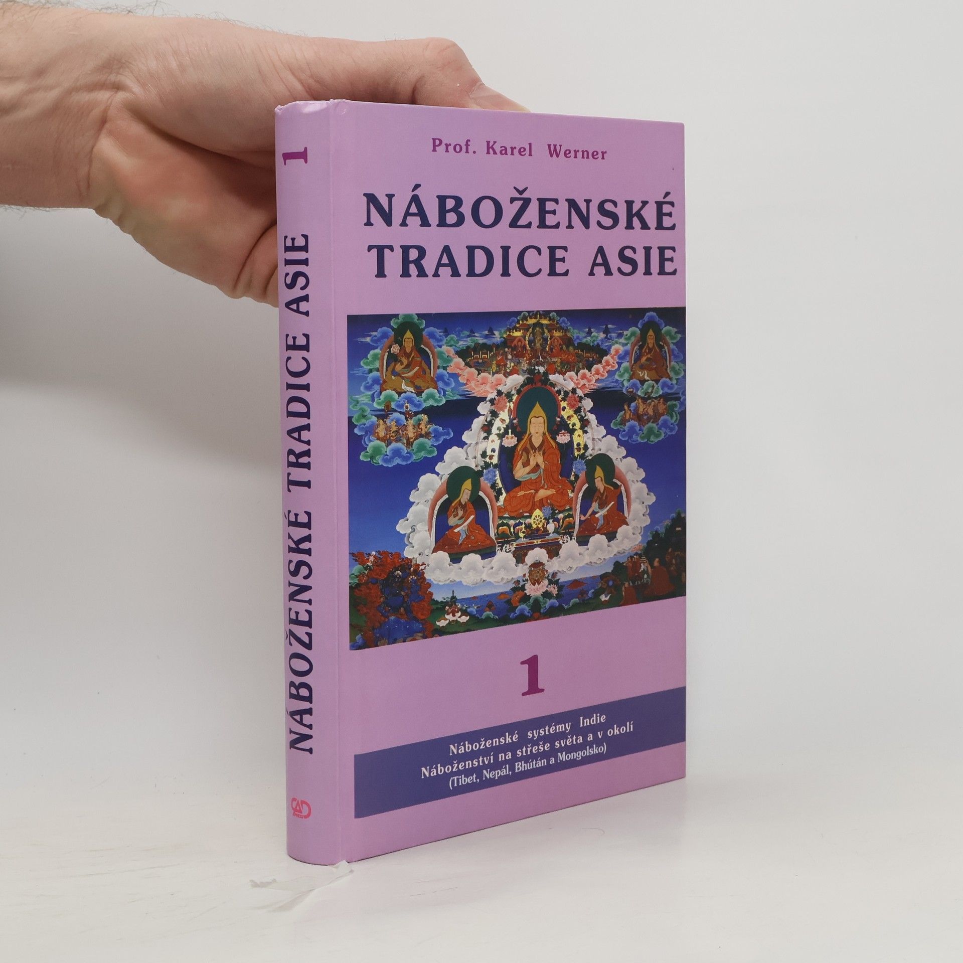 Karel Werner Náboženské tradice Asie