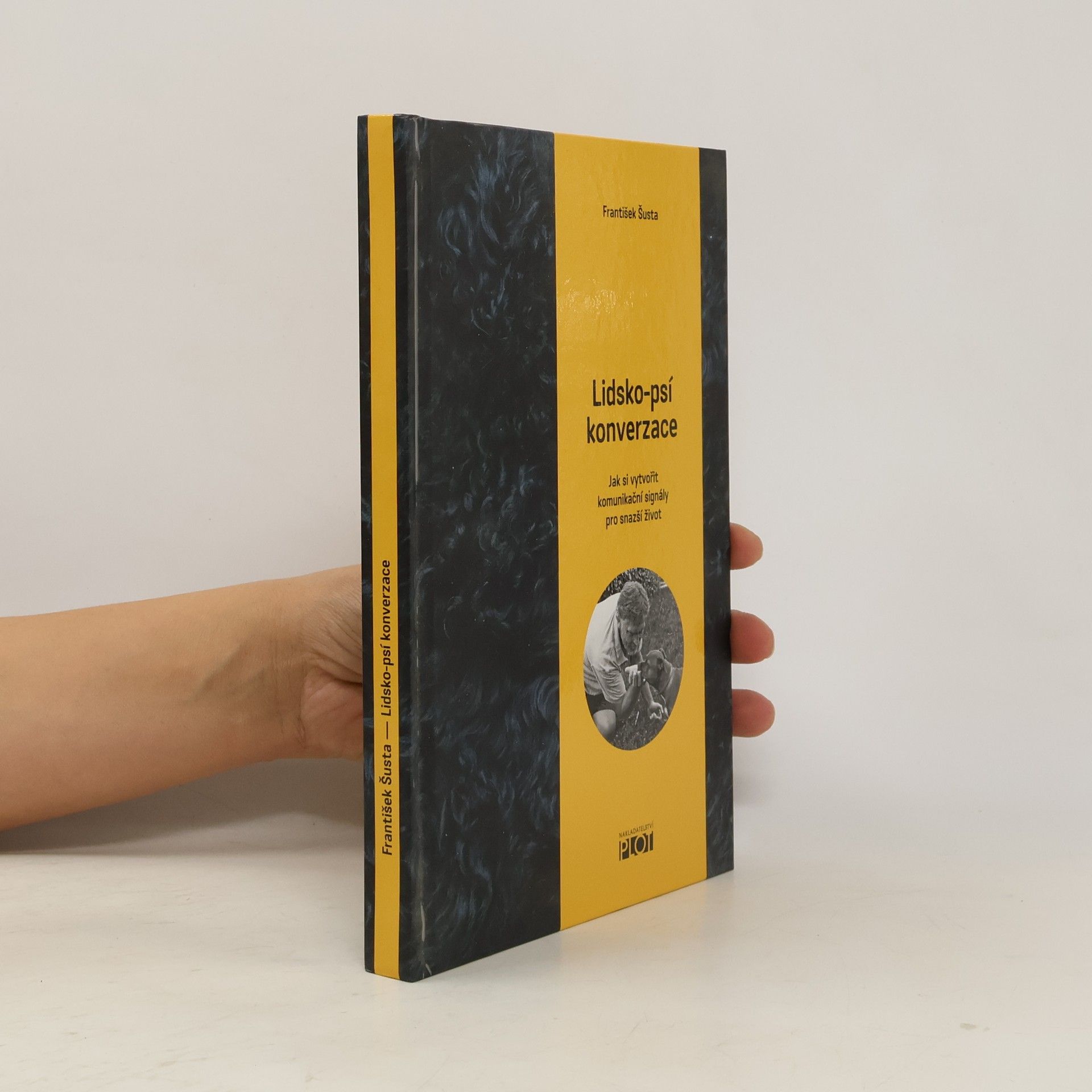 Lidsko-psí konverzace : jak si vytvořit komunikační signály pro snazší život