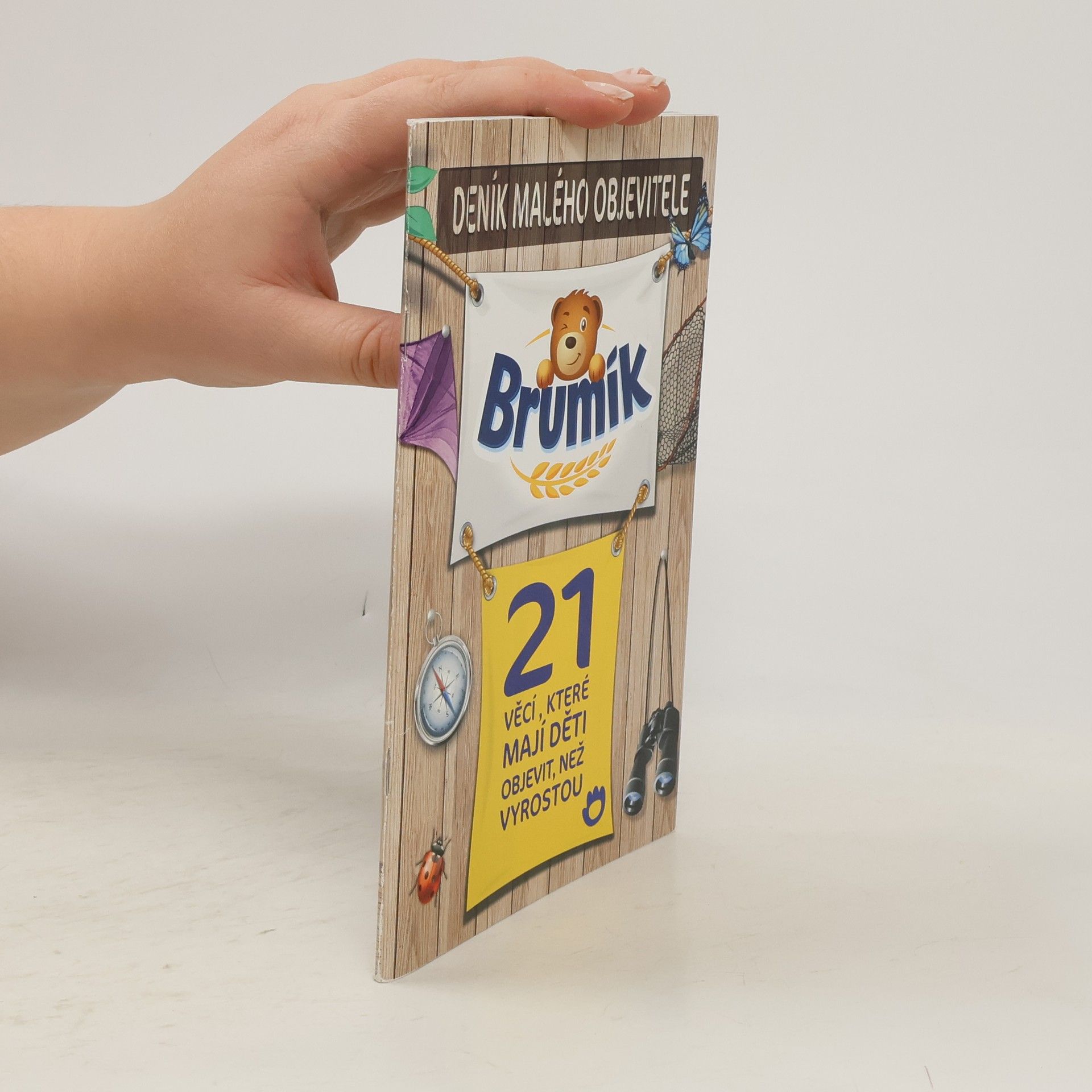 Kolektiv autorů Brumík. 21 věcí, které mají děti objevit než vyrostou