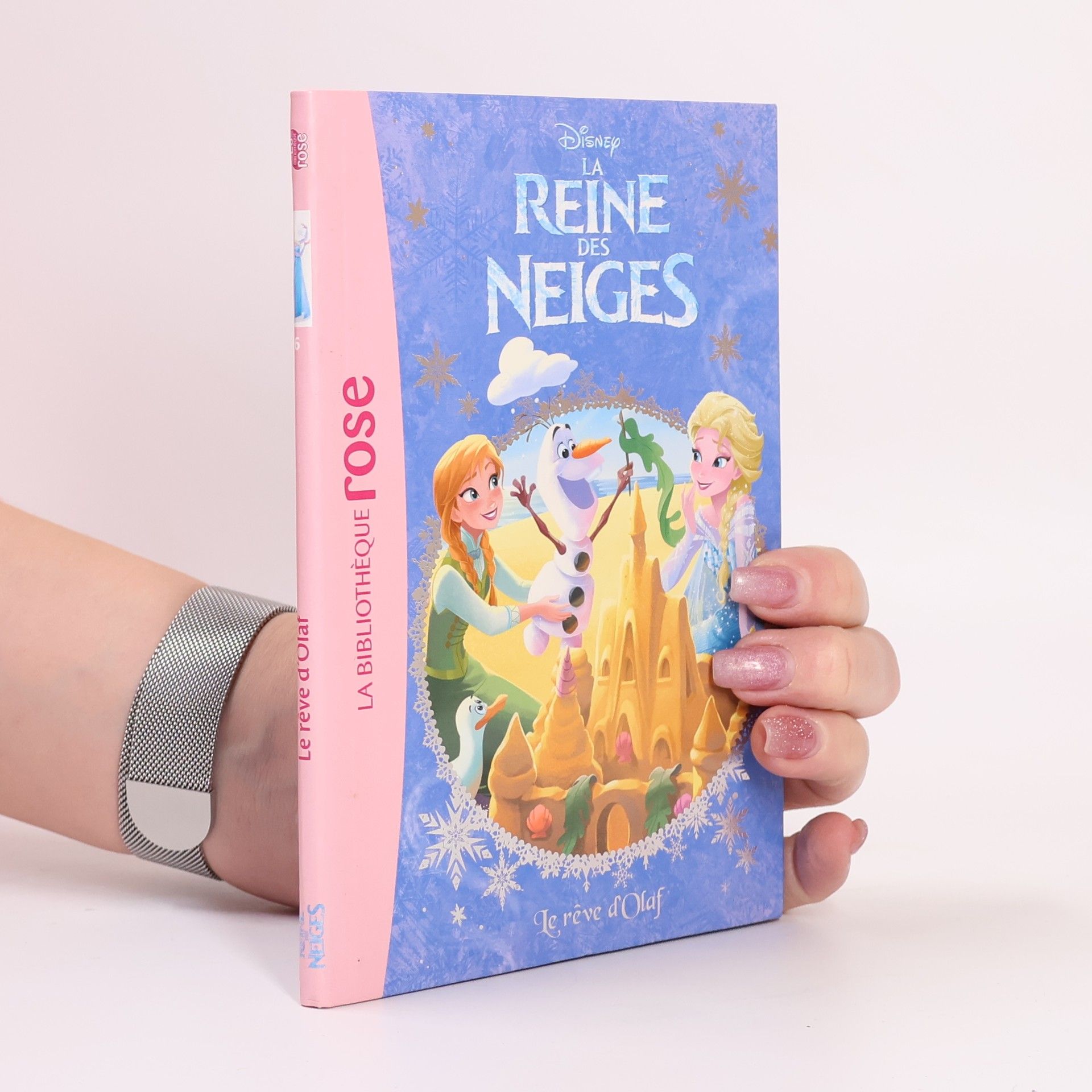 Collectif d'auteurs La reine des Neiges. Le rêve d'Olaf