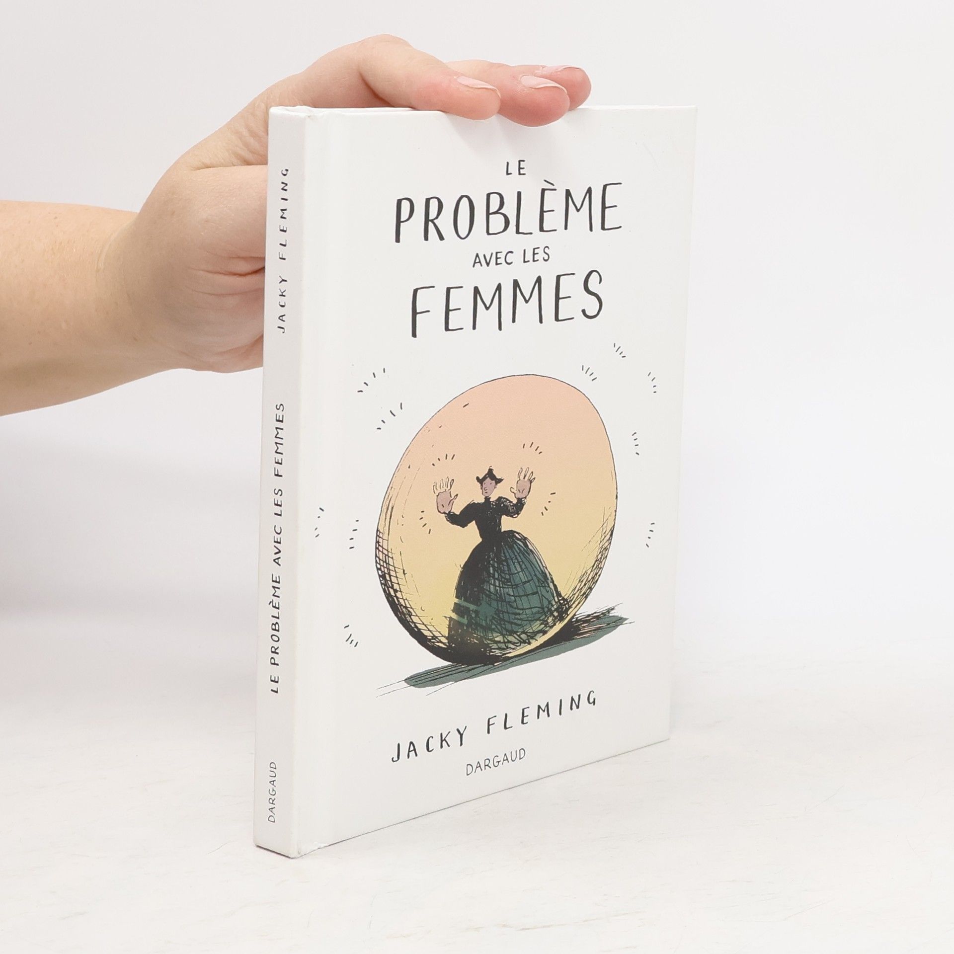 Jacky Fleming Le Problème avec les femmes