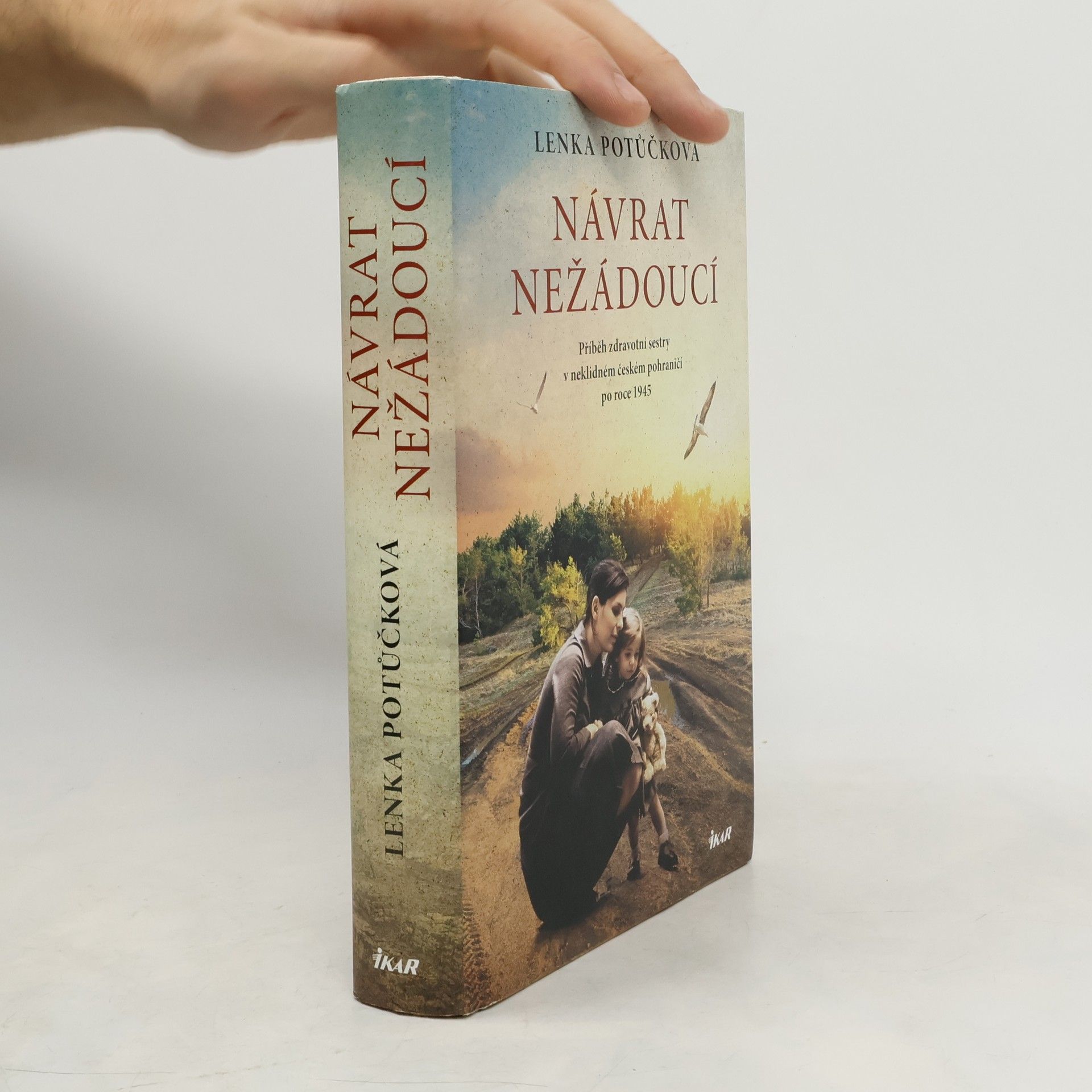 Lenka Potůčková Návrat nežádoucí