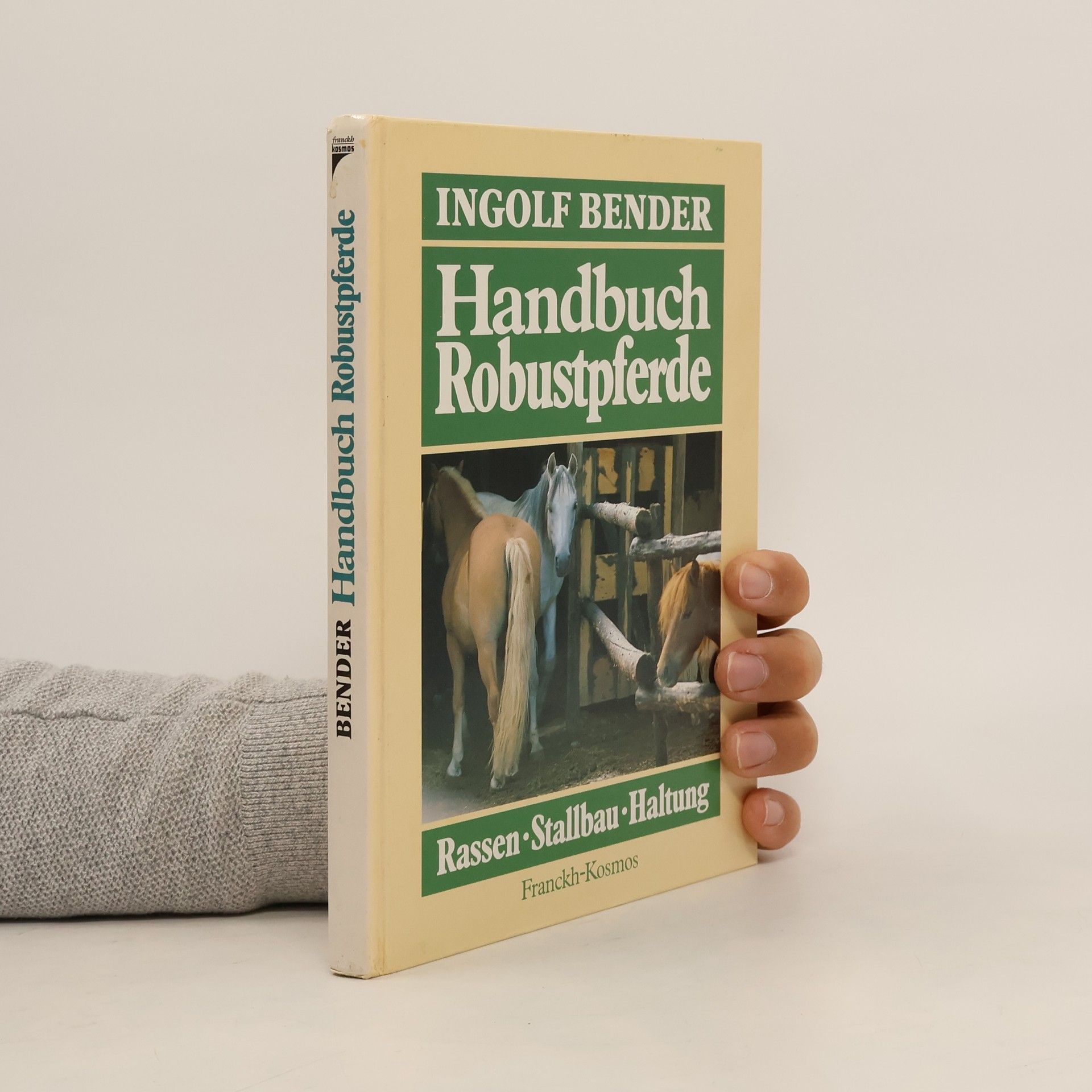 Ingolf Bender Handbuch Robustpferde