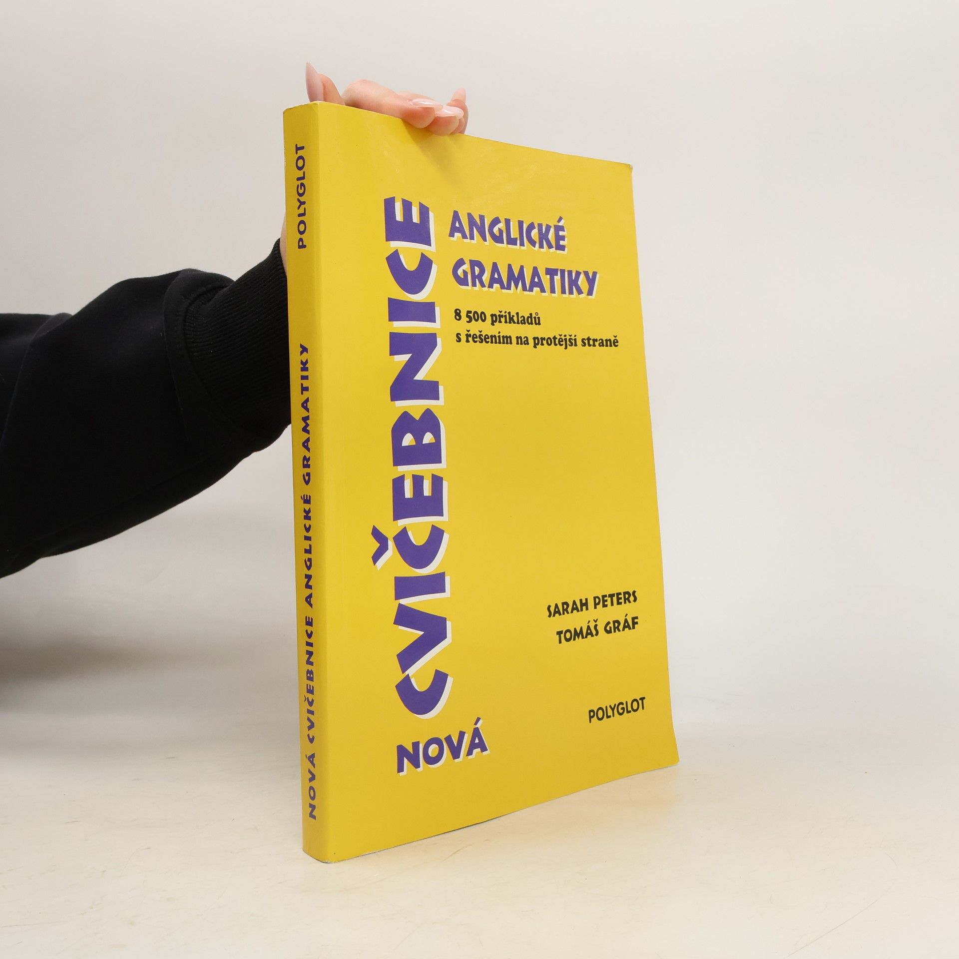 Nová cvičebnice anglické gramatiky. 8500 příkladů s řešením na protější straně