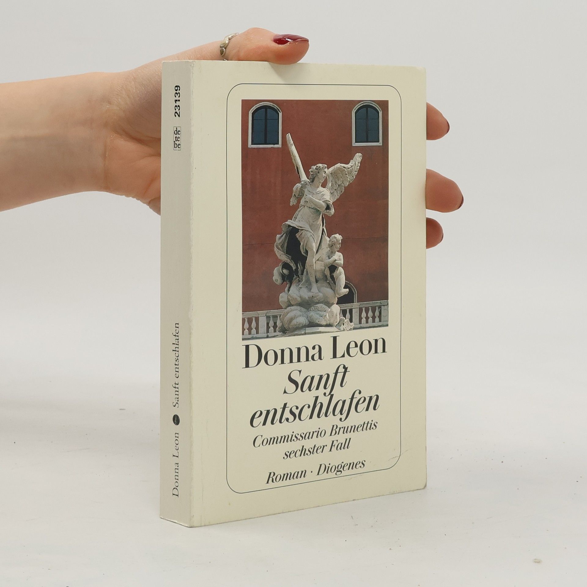 Donna Leon Sanft entschlafen. Commissario Brunettis sechster Fall