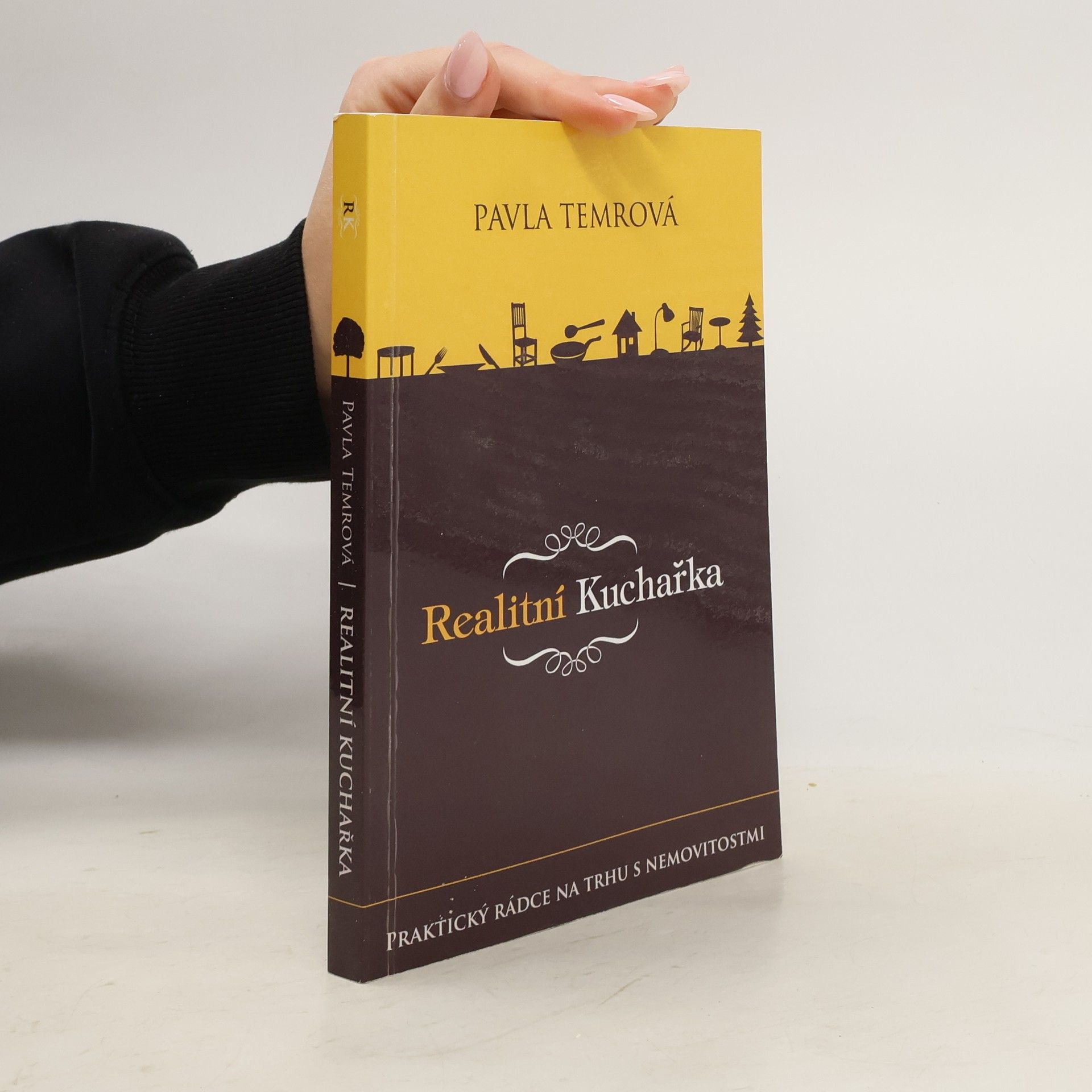 Realitní kuchařka : praktický rádce na trhu s nemovitostmi v České republice