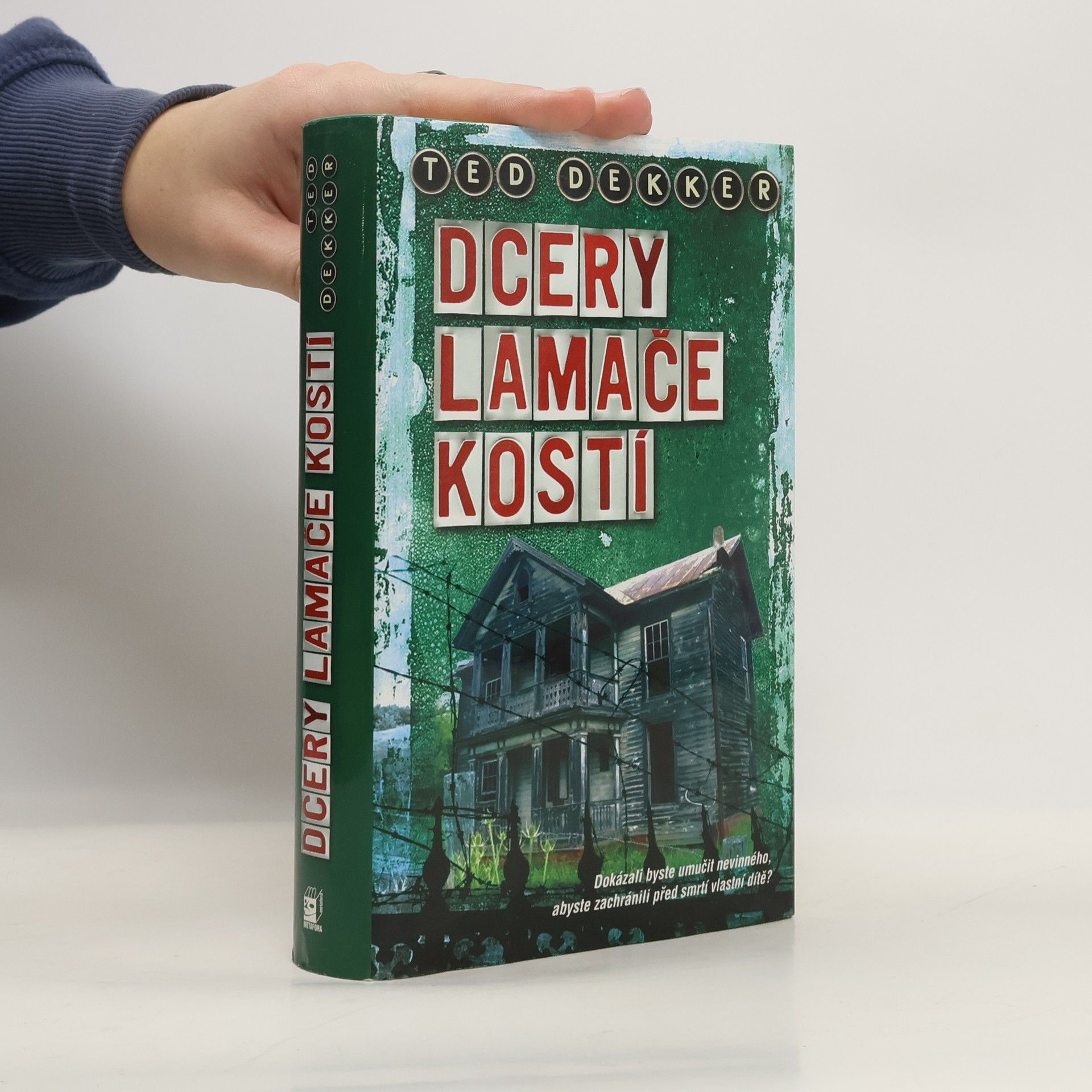 Dcery lamače kostí