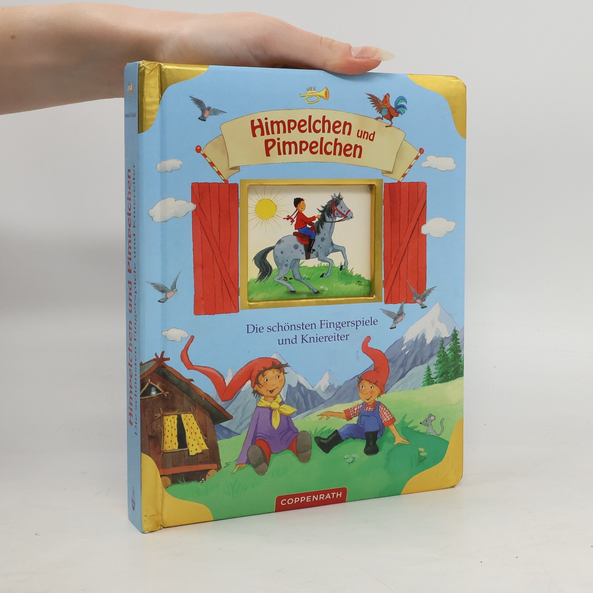 Himpelchen und Pimpelchen. Die schönsten Fingerspiele und Kniereiter