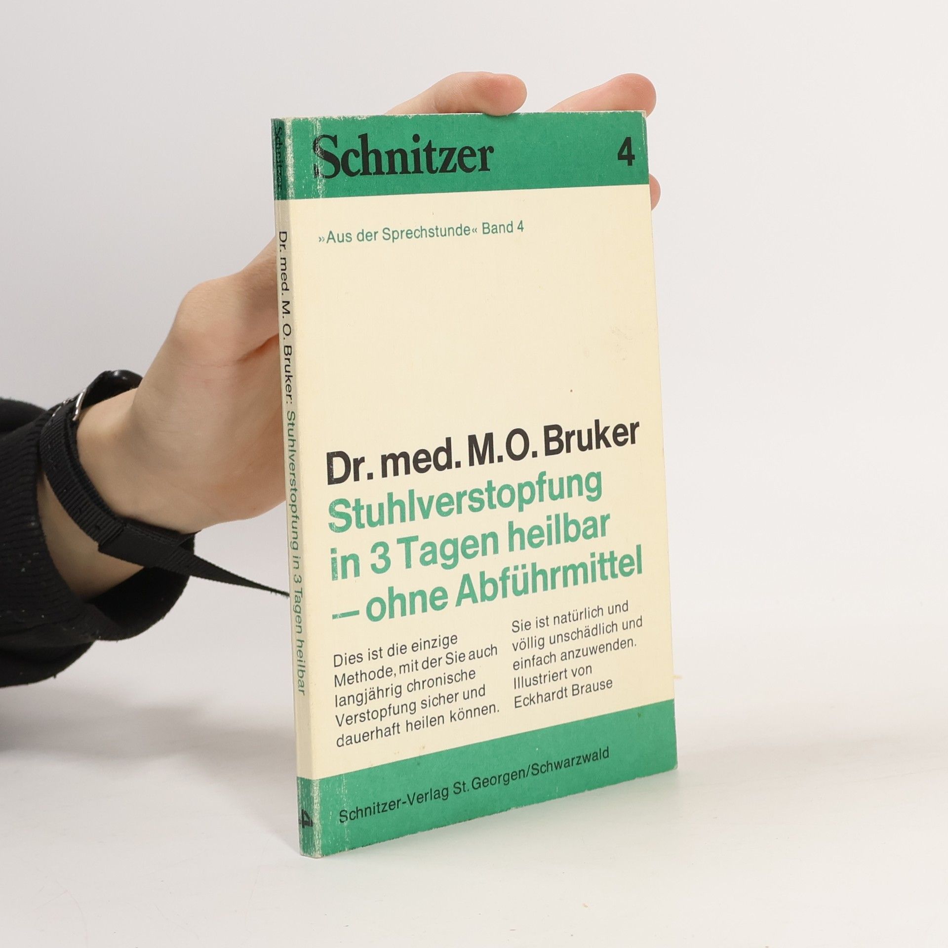 Aus der Sprechstunde - 4: Stuhlverstopfung in 3 Tagen heilbar - ohne Abführmittel