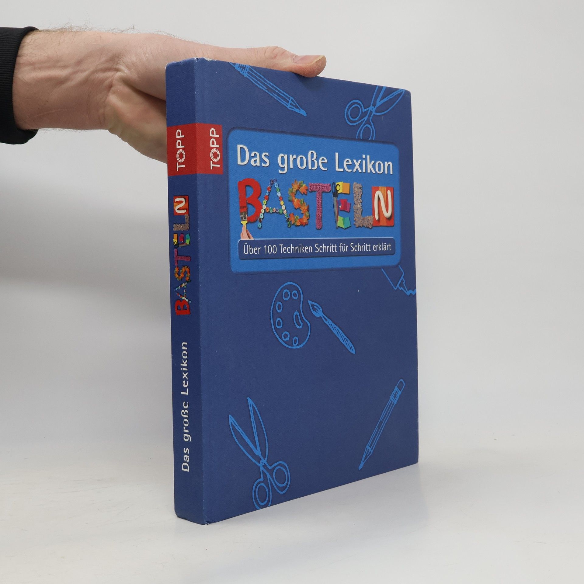 Kolektív autorov Das große Lexikon Basteln