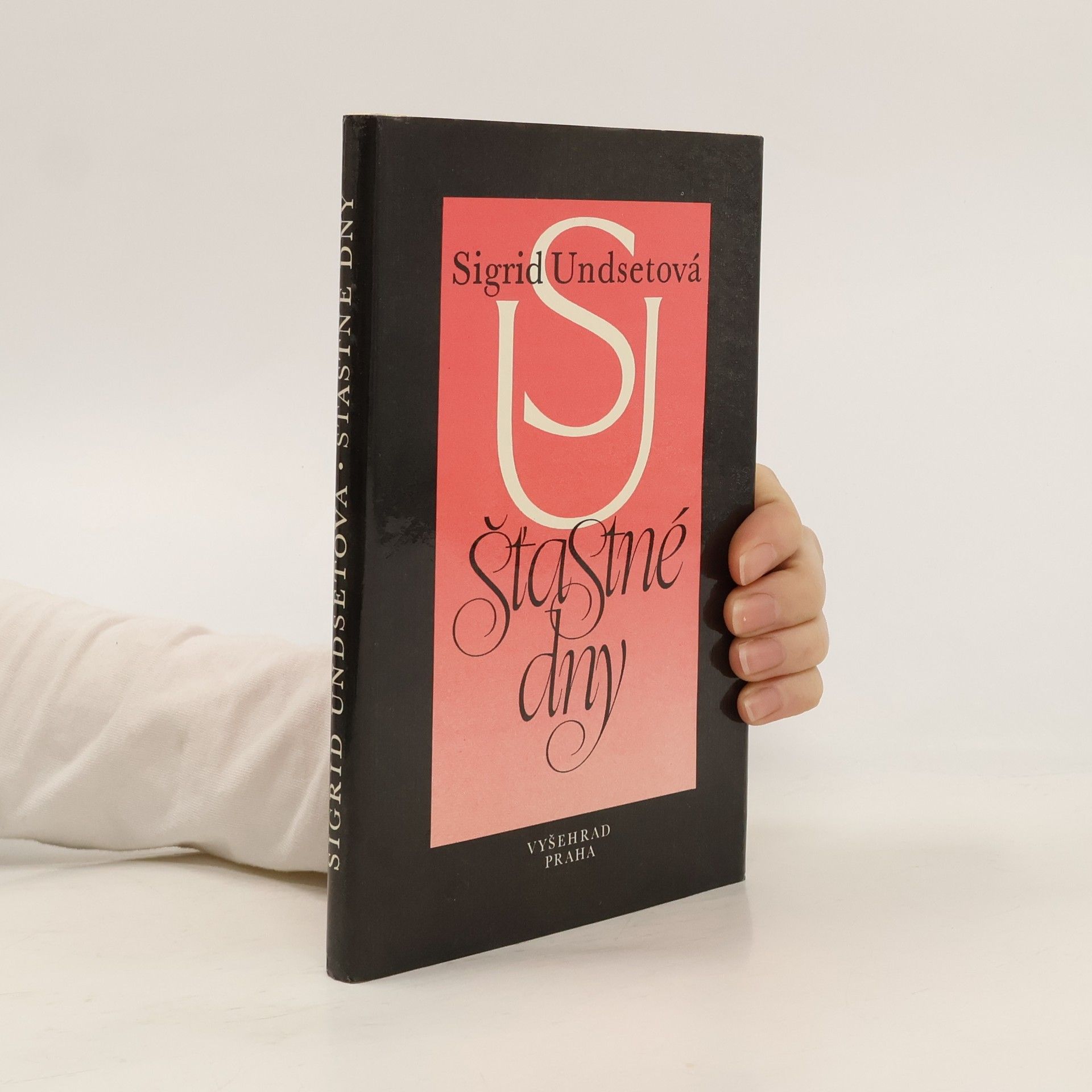 Sigrid Undset Šťastné dny