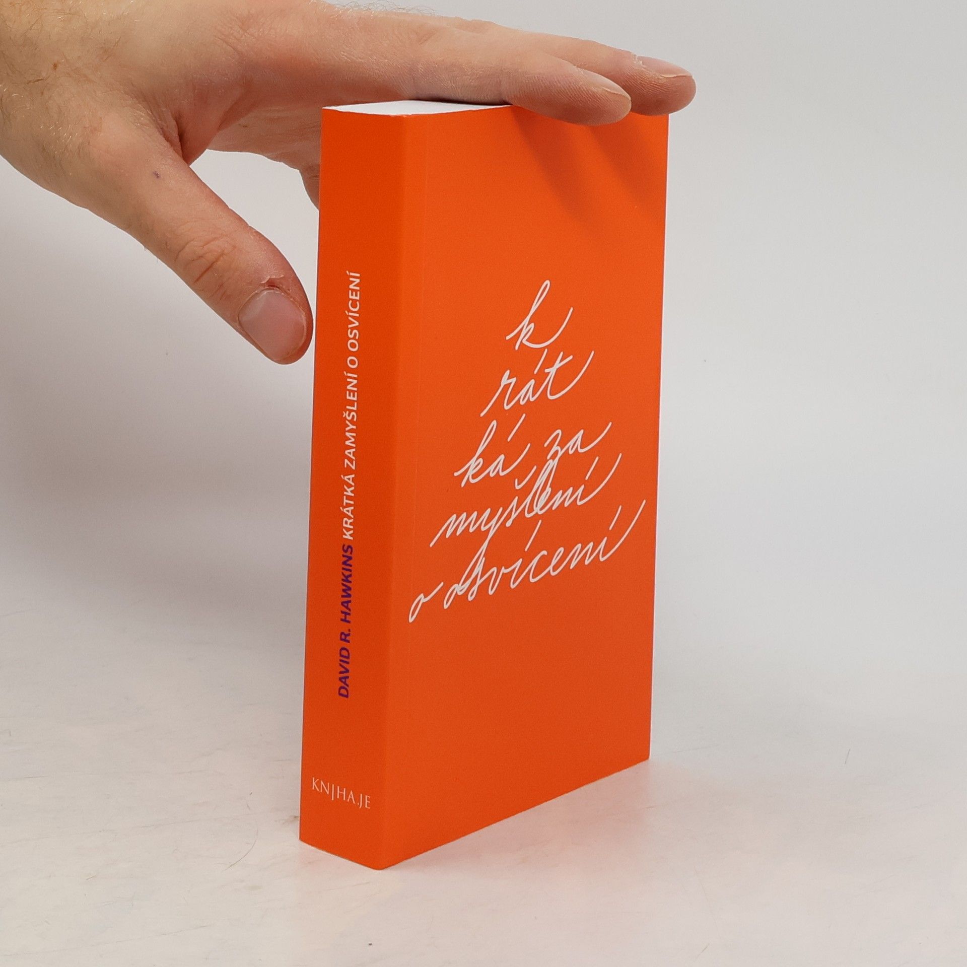 David R. Hawkins Krátká zamyšlení o osvícení