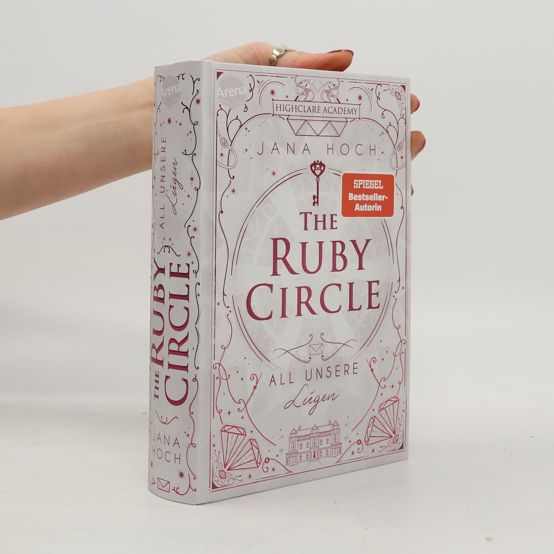 The Ruby Circle. All unsere Lügen