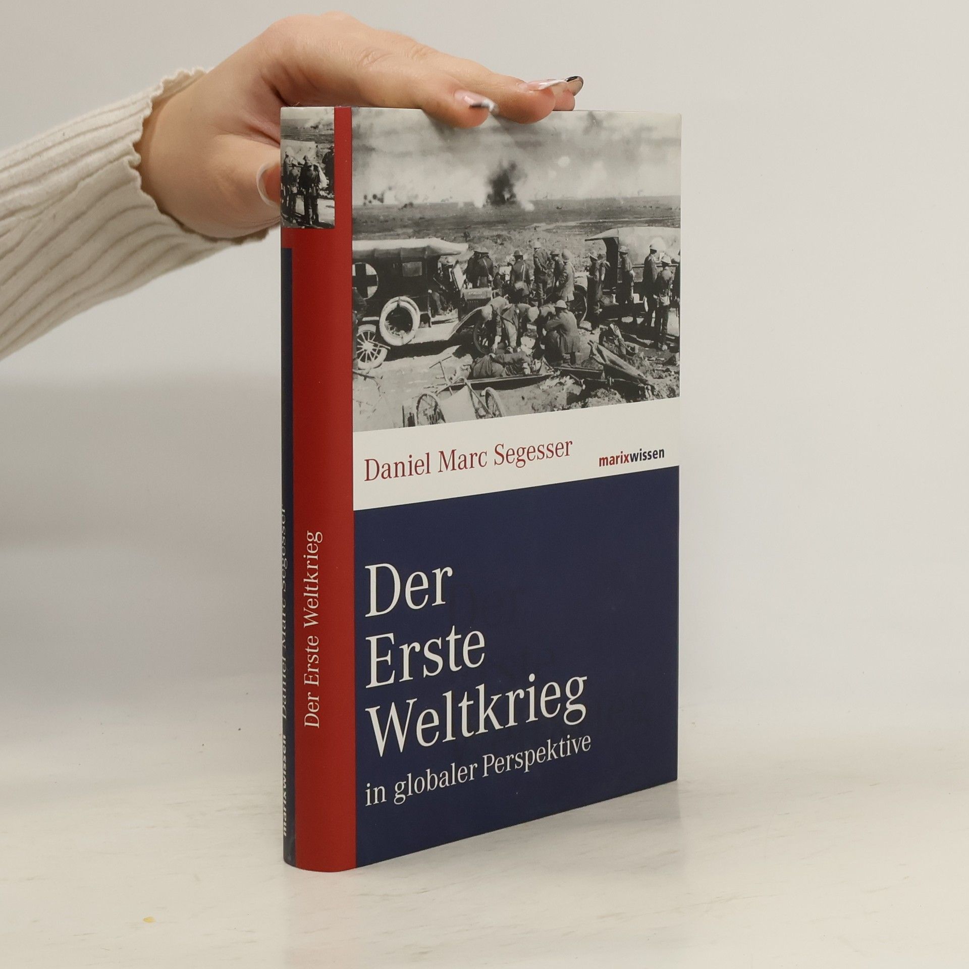 Der Erste Weltkrieg in globaler Perspektive