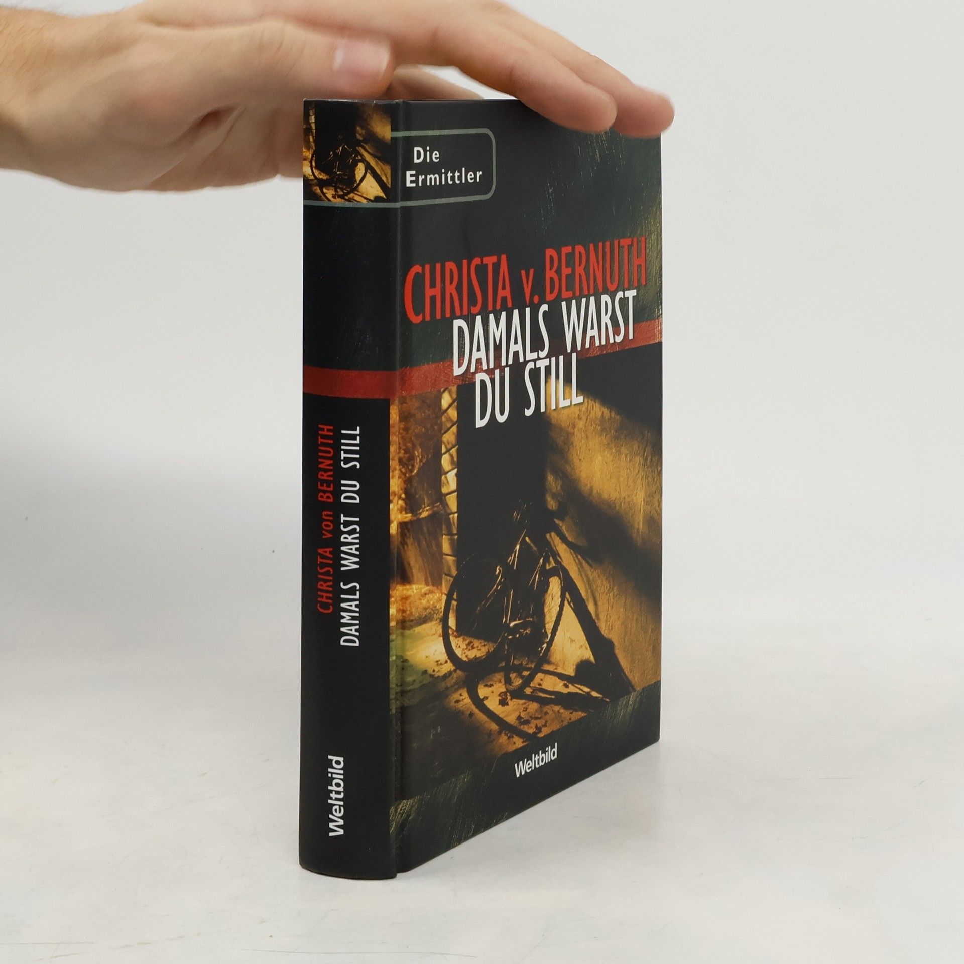 Damals warst du still