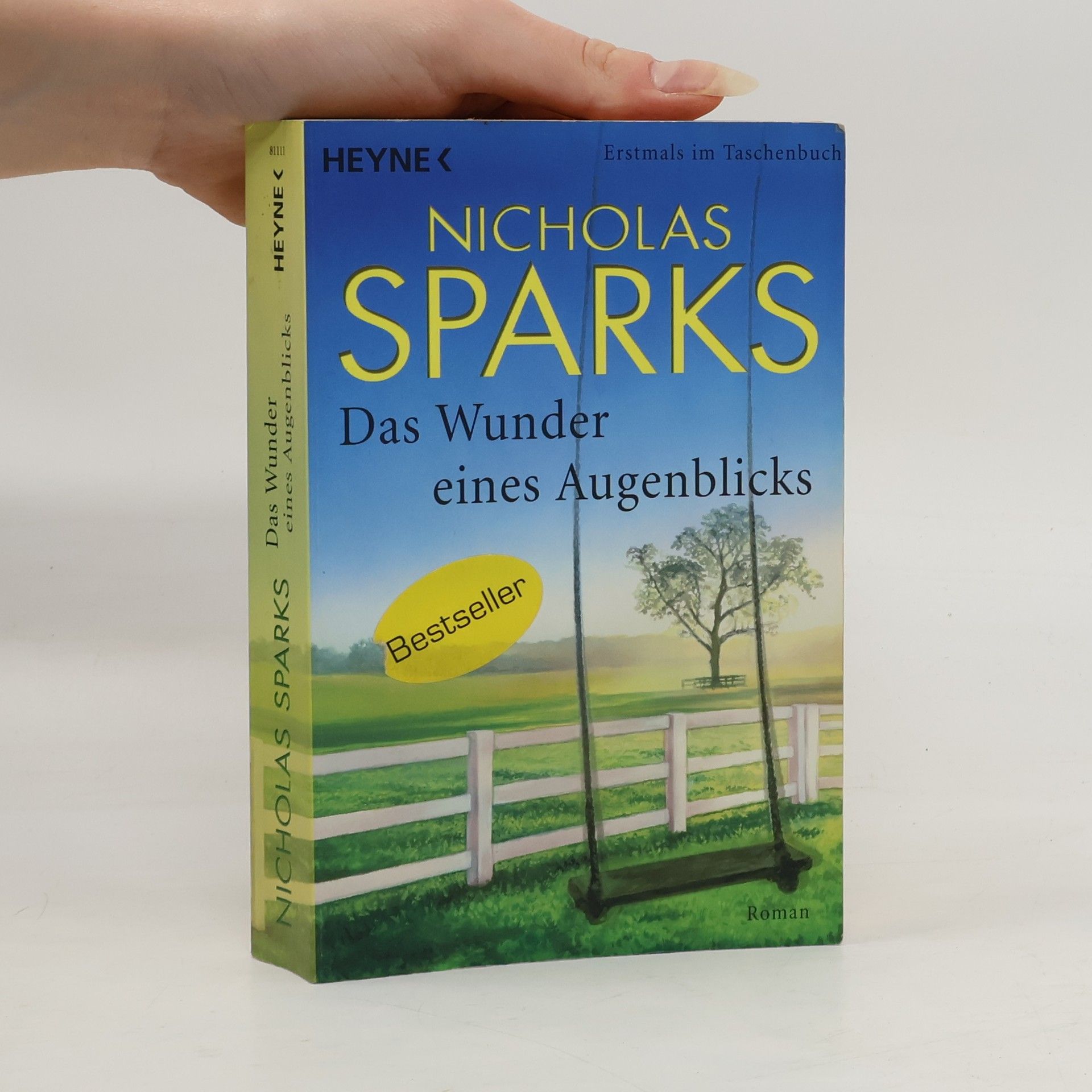 Nicholas Sparks Das Wunder eines Augenblicks