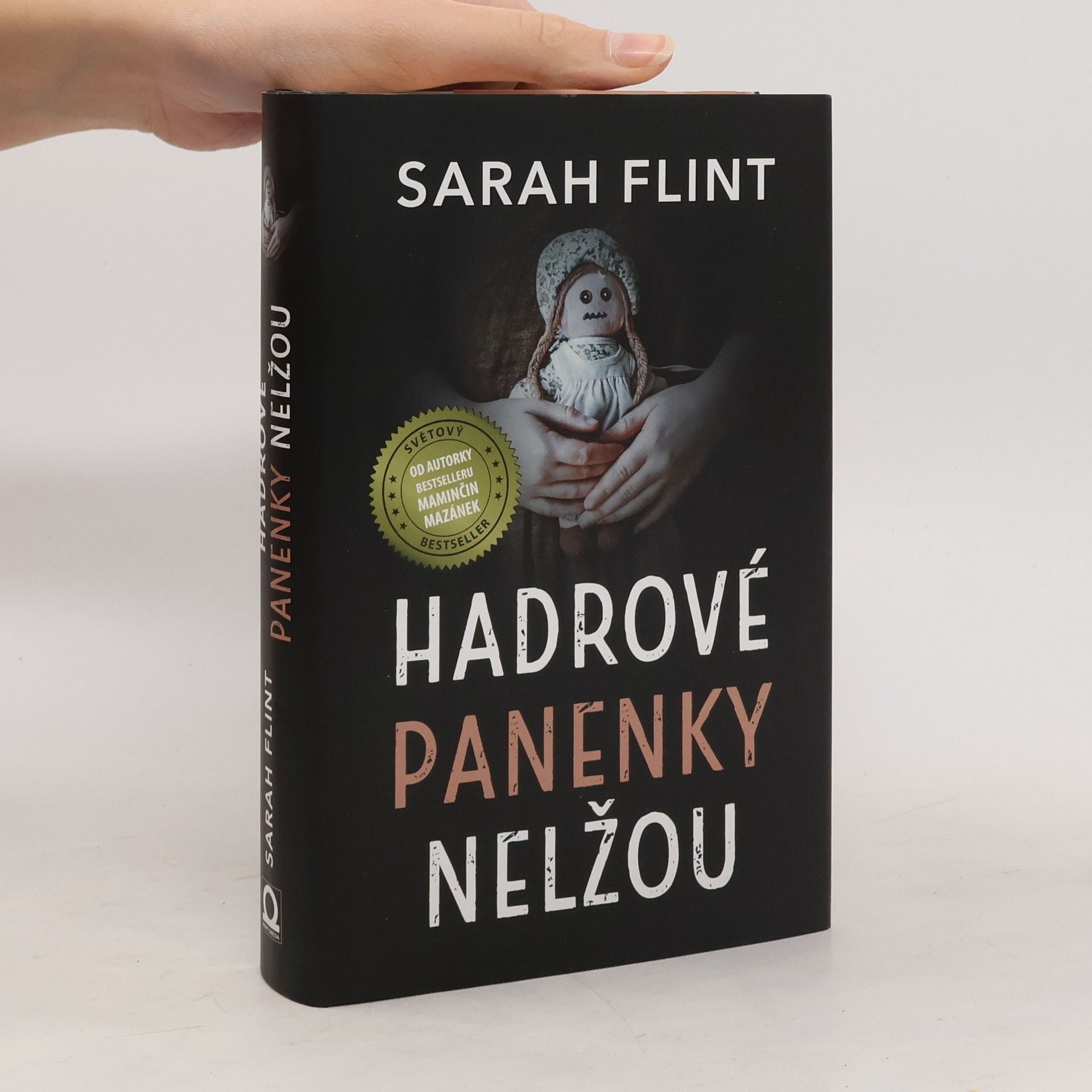 Hadrové panenky nelžou