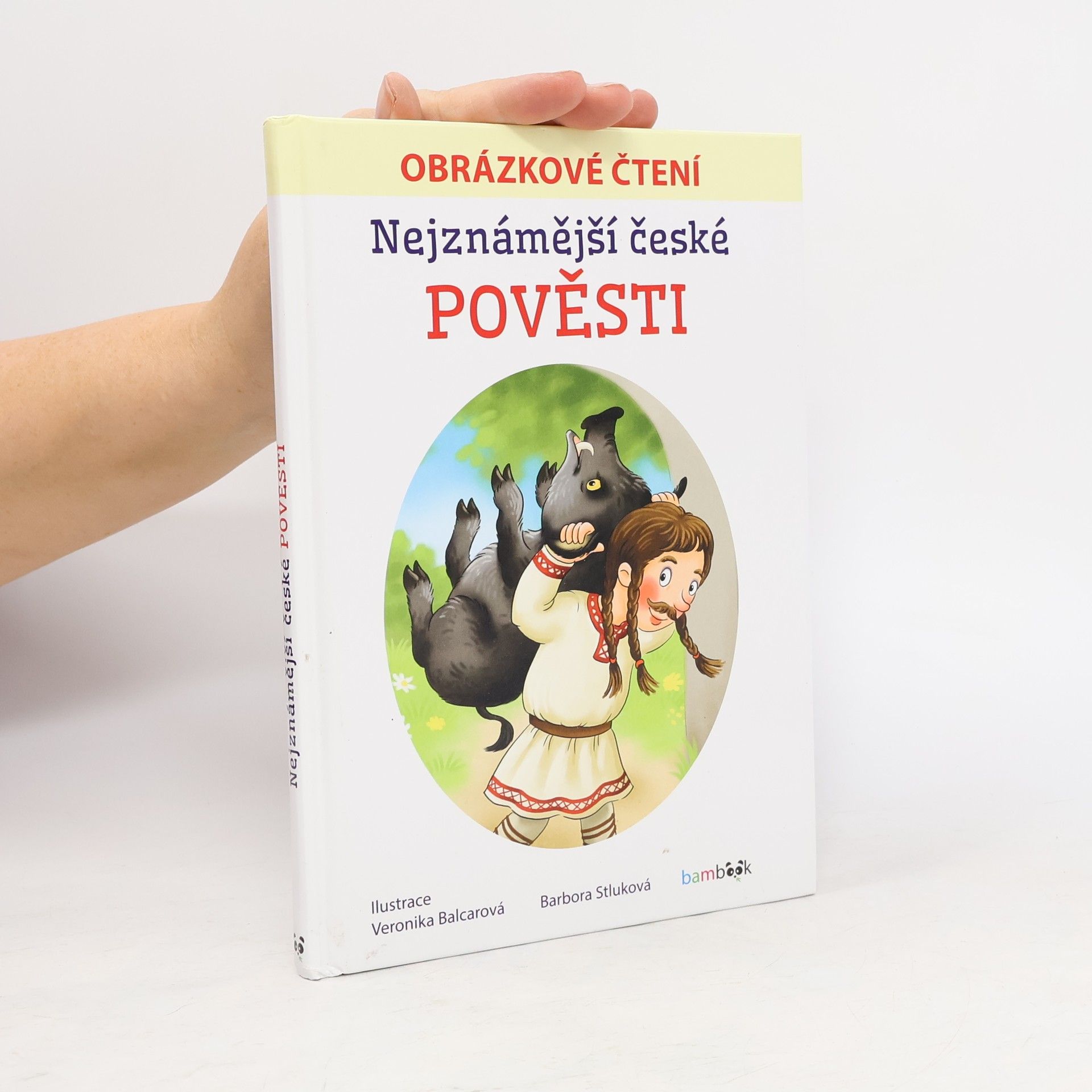 Bára Stluková Nejznámější české pověsti