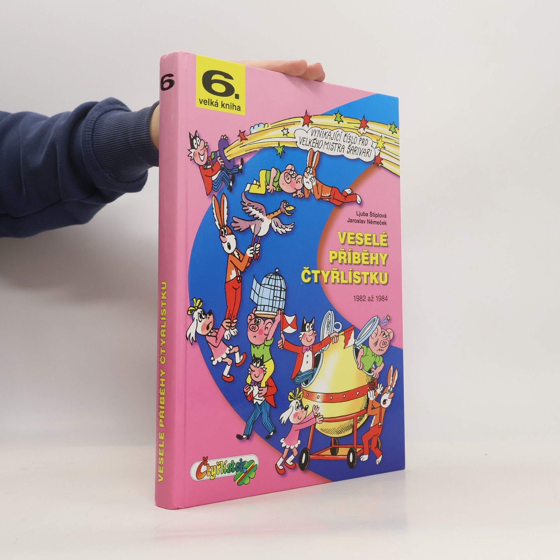Jaroslav Němeček Veselé příběhy Čtyřlístku 1982-1984, 6. velká kniha