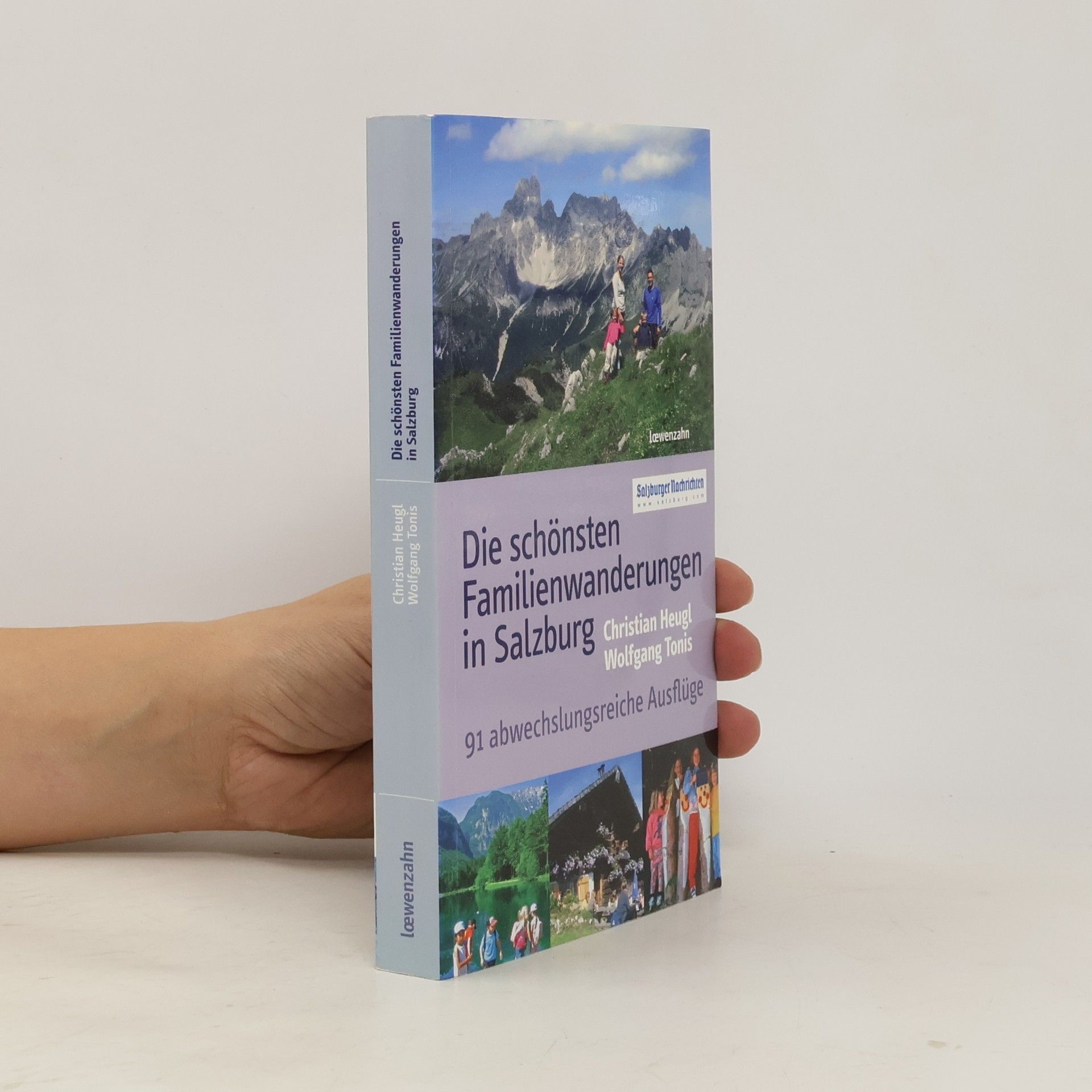 Christian Heugl Die schönsten Familienwanderungen in Salzburg