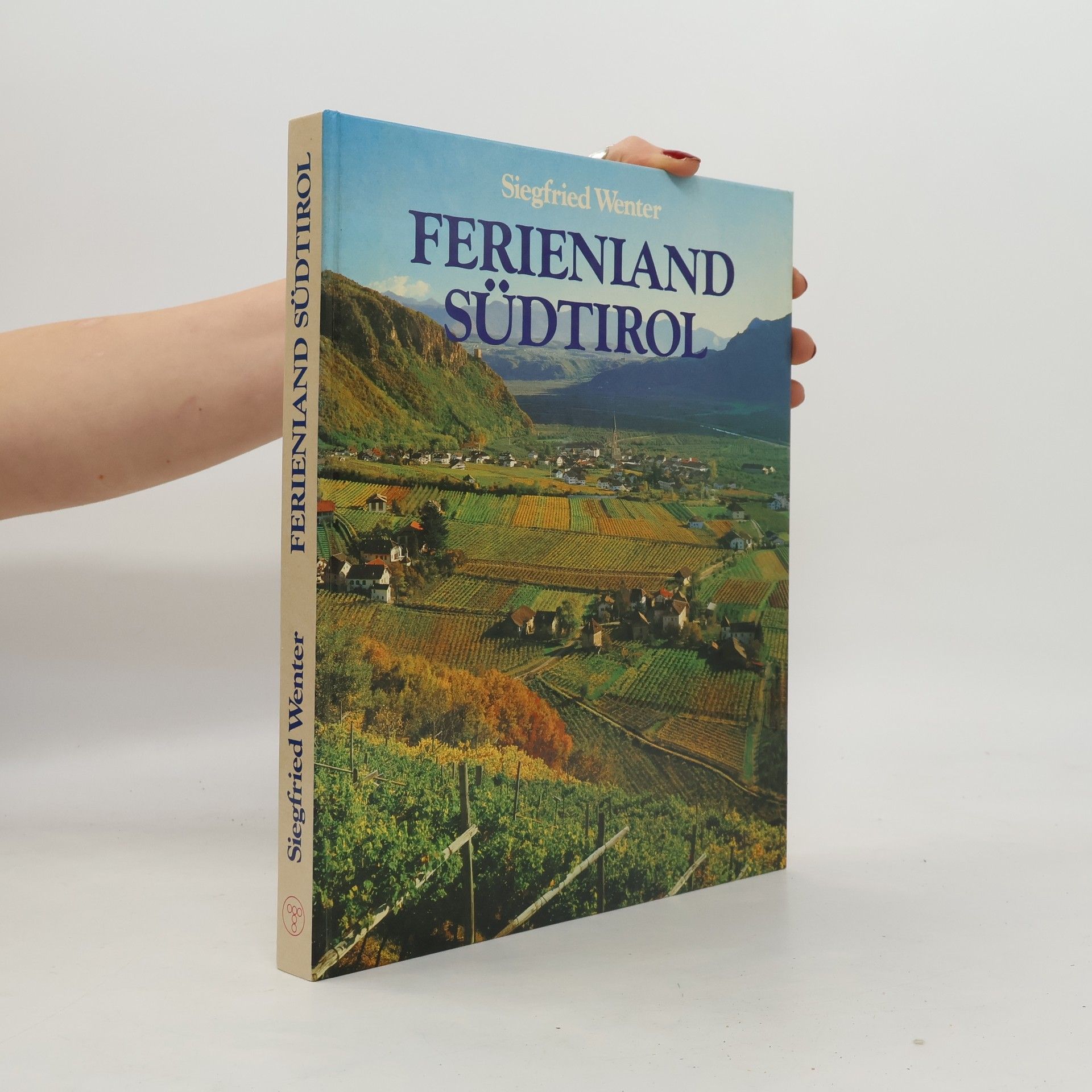 Siegfried Wenter Ferienland Südtirol