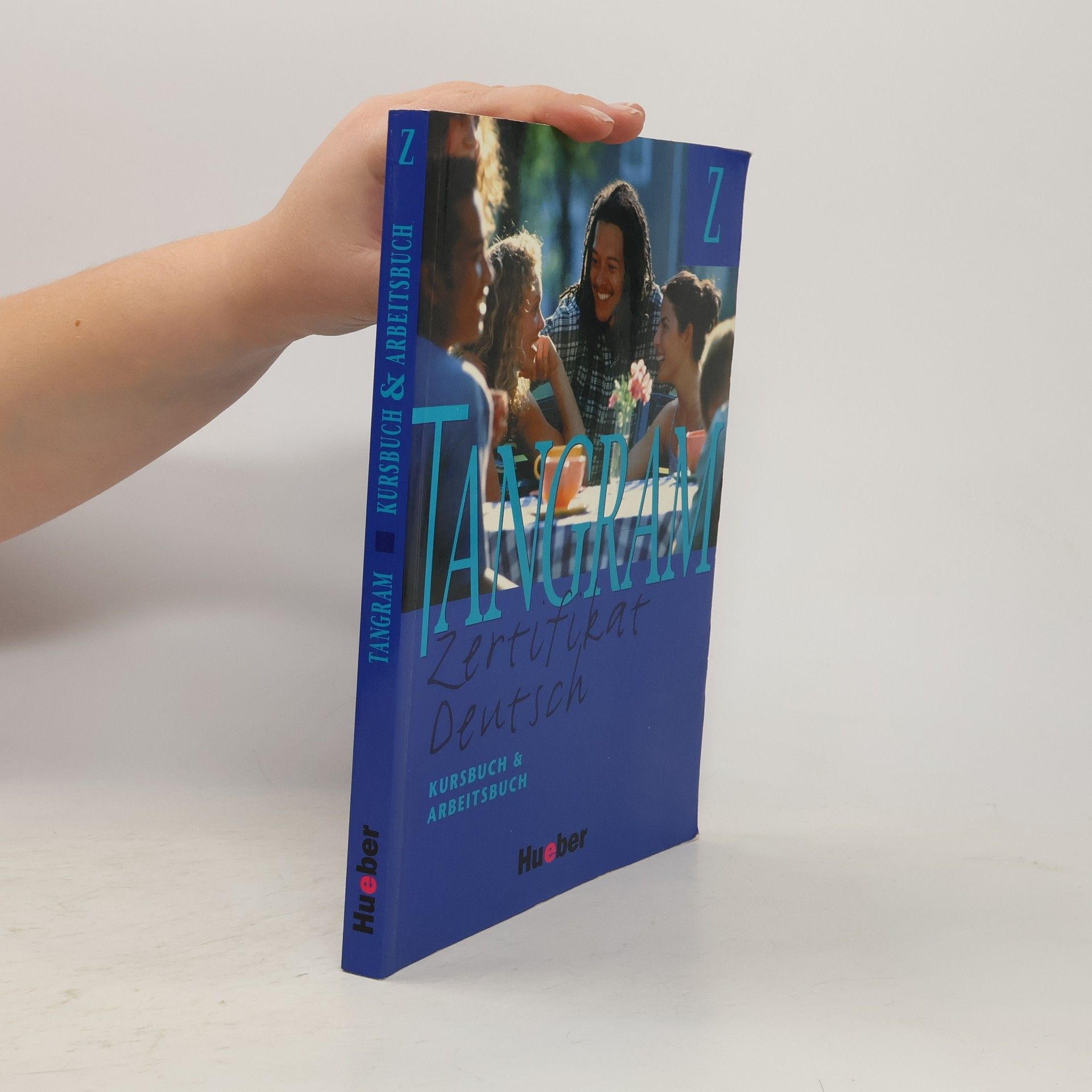 Tangram : Zertifikat Deutsch. Kursbuch und Arbeitsbuch