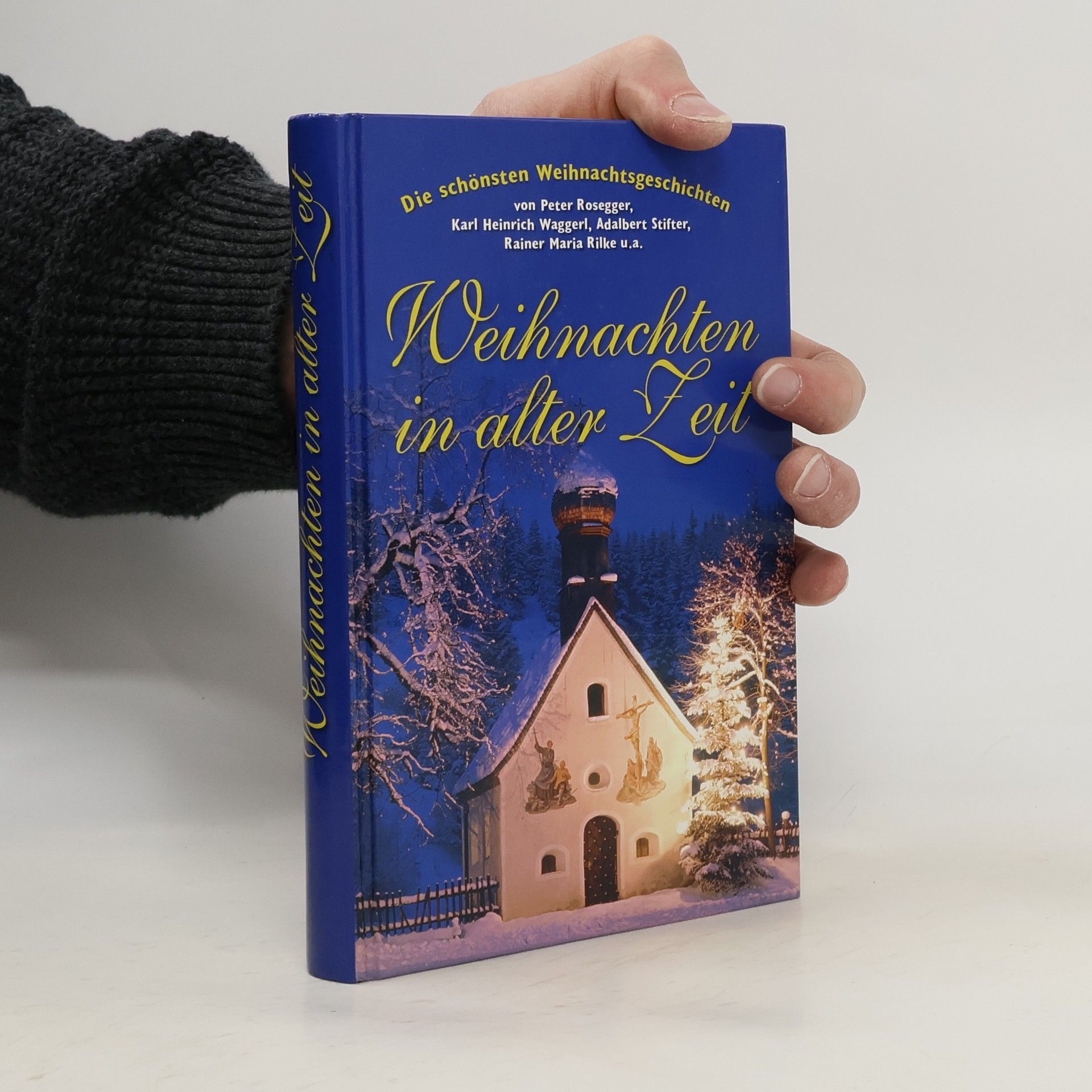 Peter Rosegger Weihnachten in alter Leit