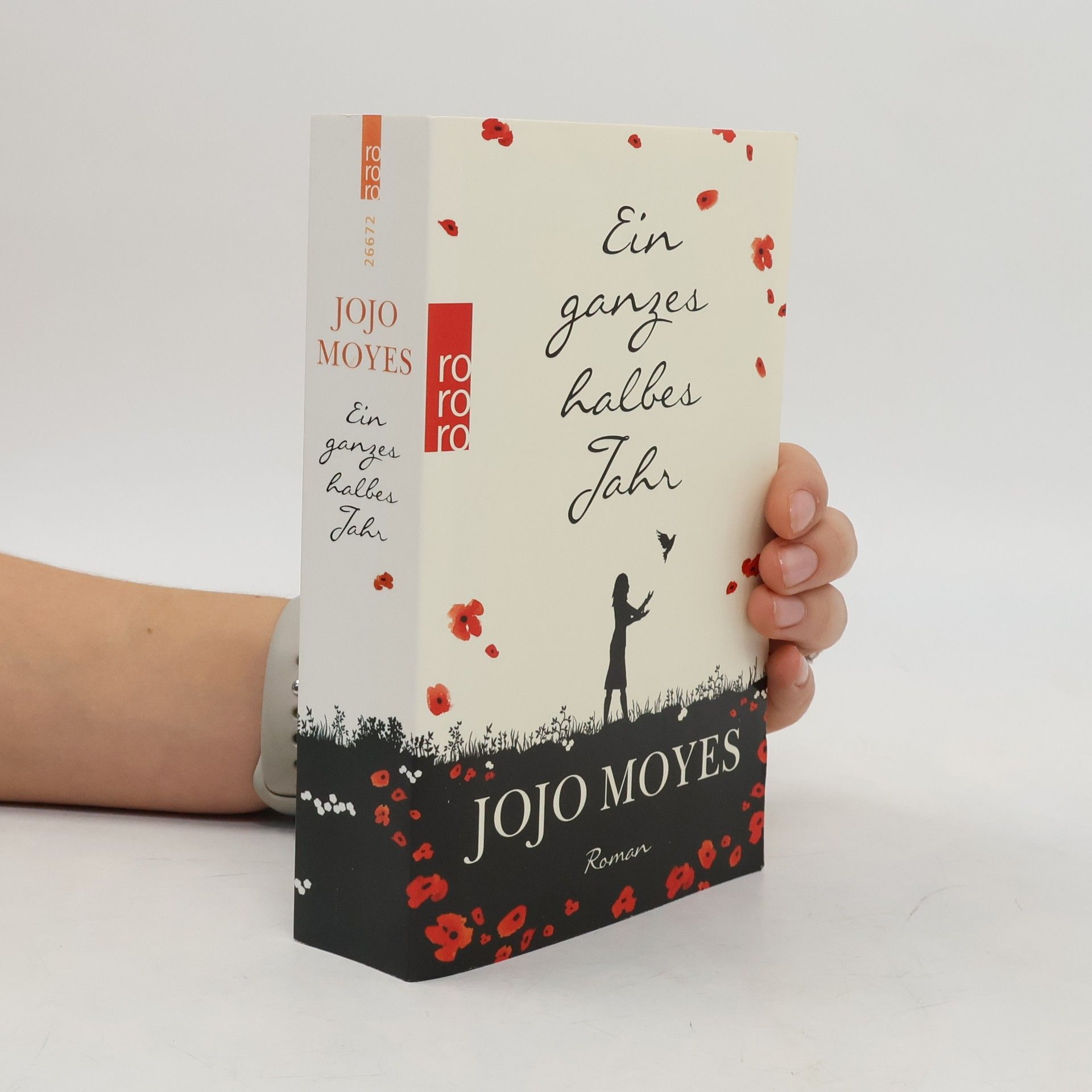 Jojo Moyes Ein ganzes halbes Jahr