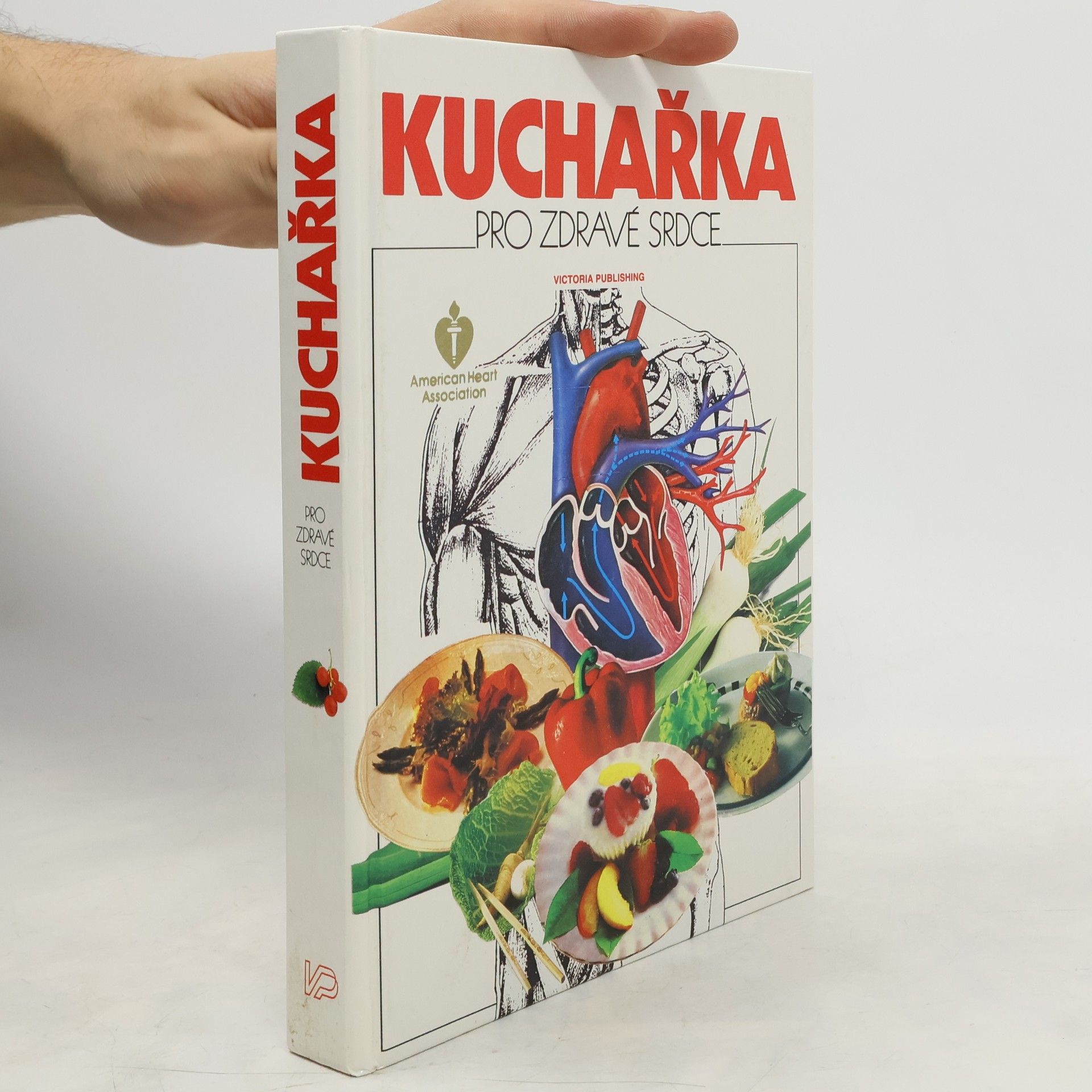 Miroslav Kučera Kuchařka pro zdravé srdce