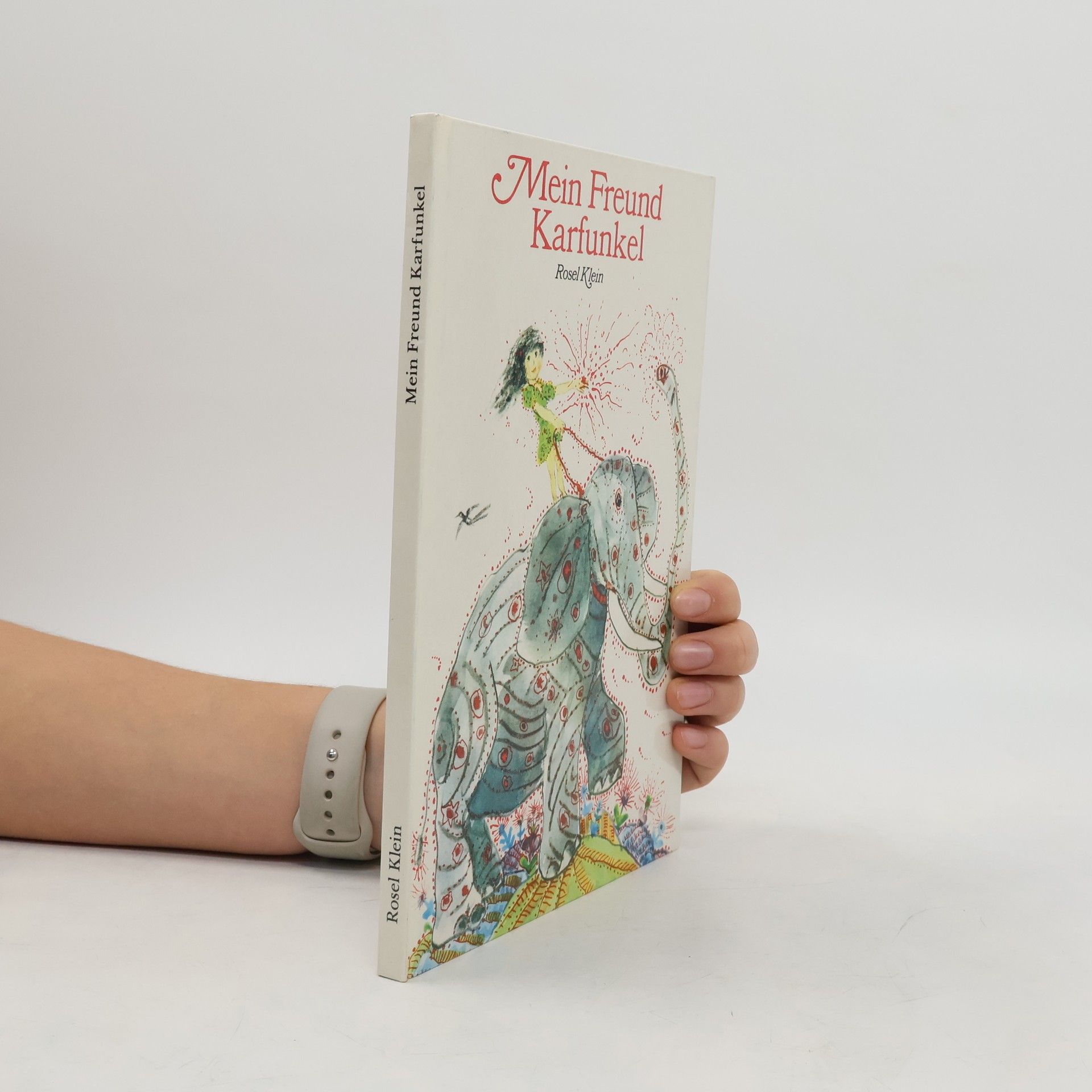 Rosel Klein Mein Freund Karfunkel