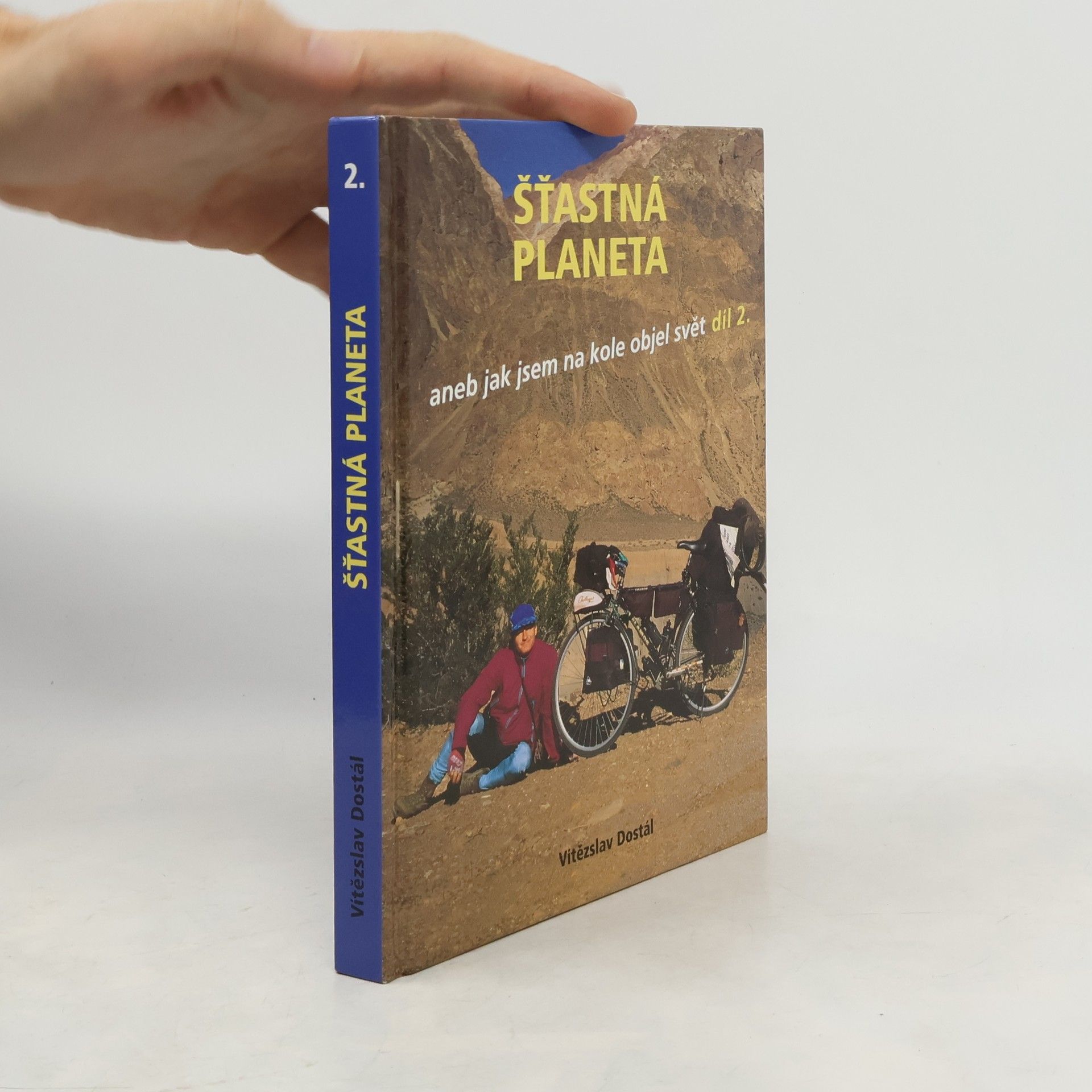 Šťastná planeta aneb jak jsem na kole objel svět 2