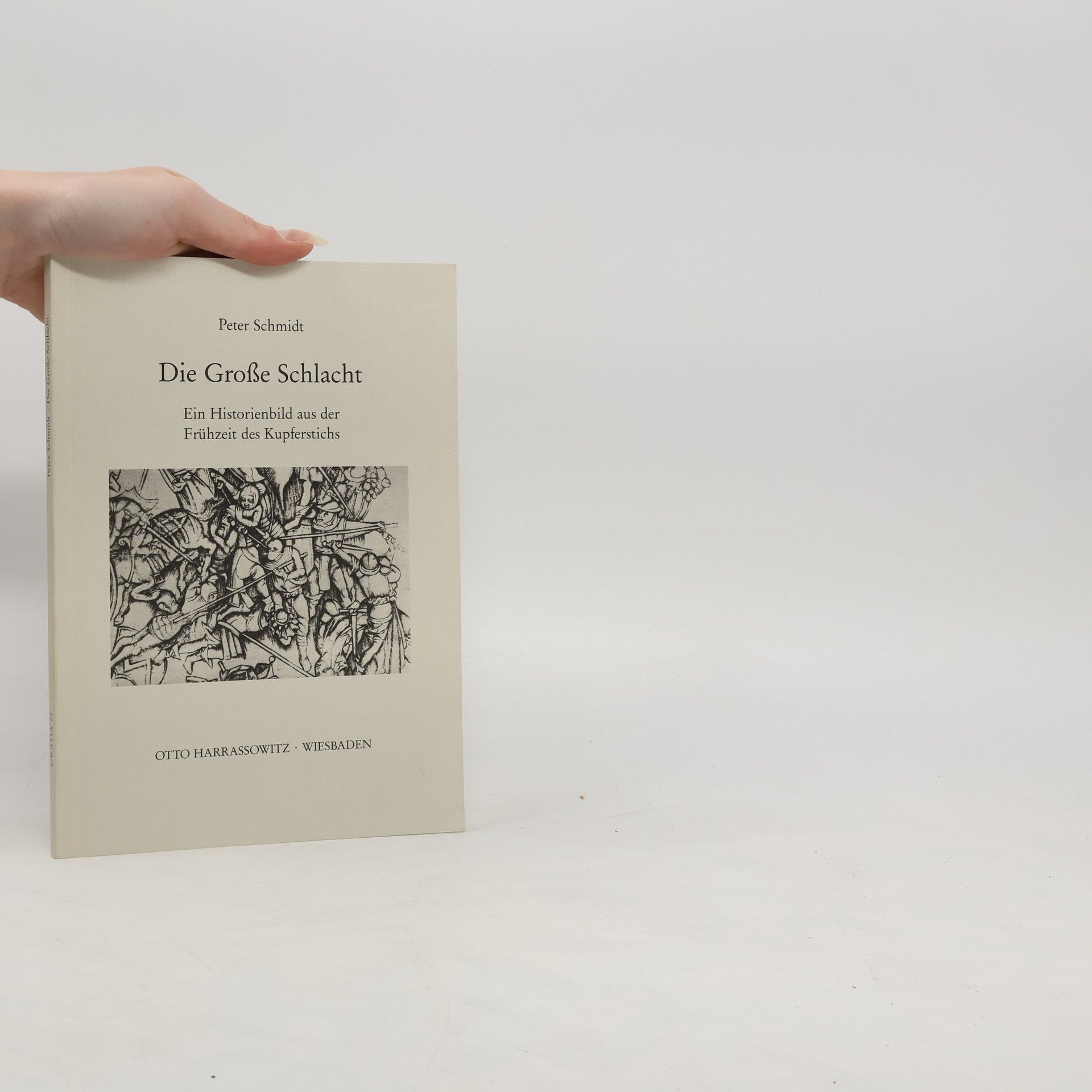Peter Schmidt Die grosse Schlacht