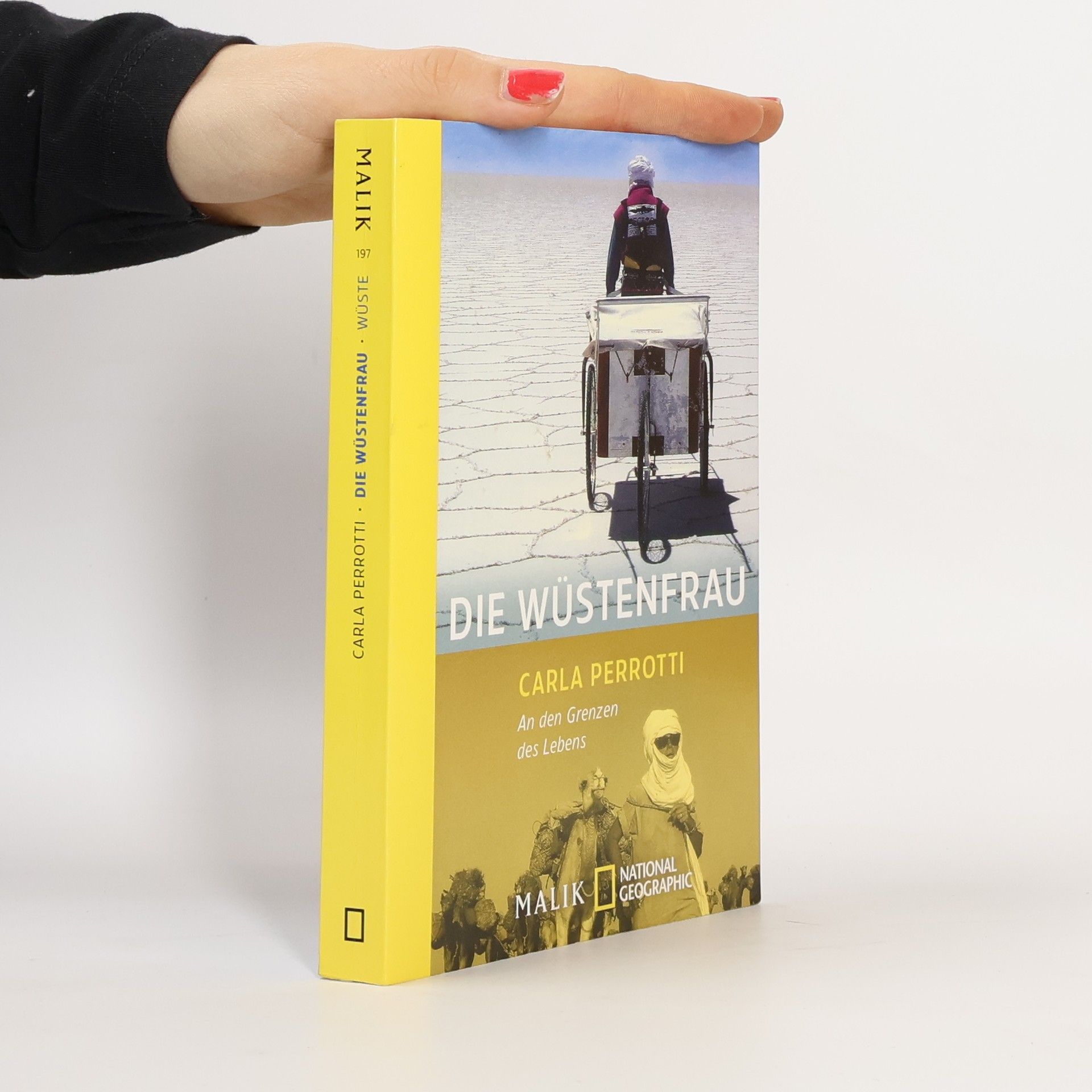 Die Wüstenfrau. An den Grenzen des Lebens