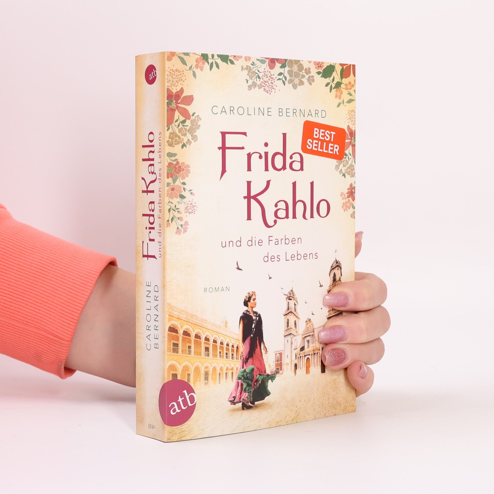 Caroline Bernard Frida Kahlo und die Farben des Lebens