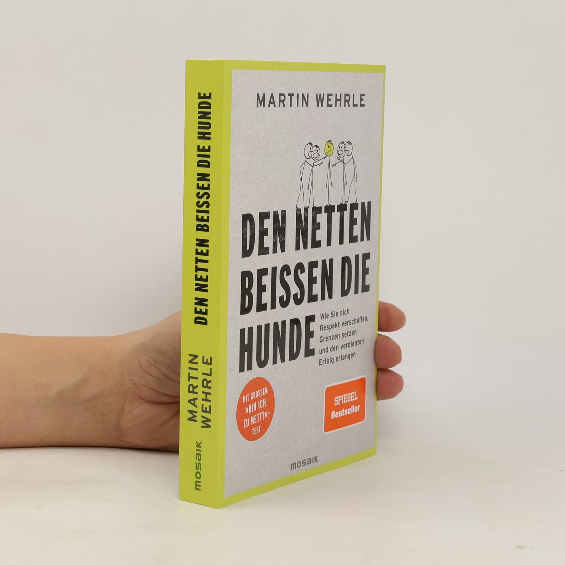 Martin Wehrle Den Netten beißen die Hunde
