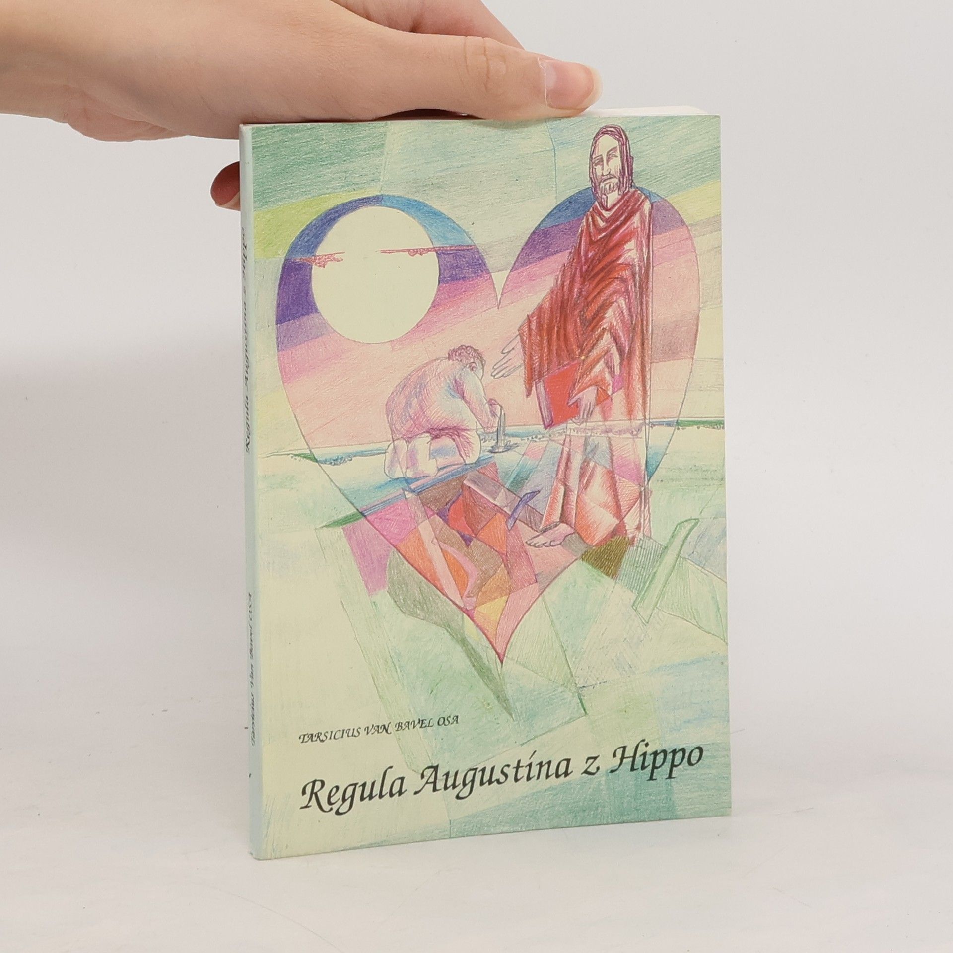 Tarsicius va Bavel Osa Regula Augustína z Hippo