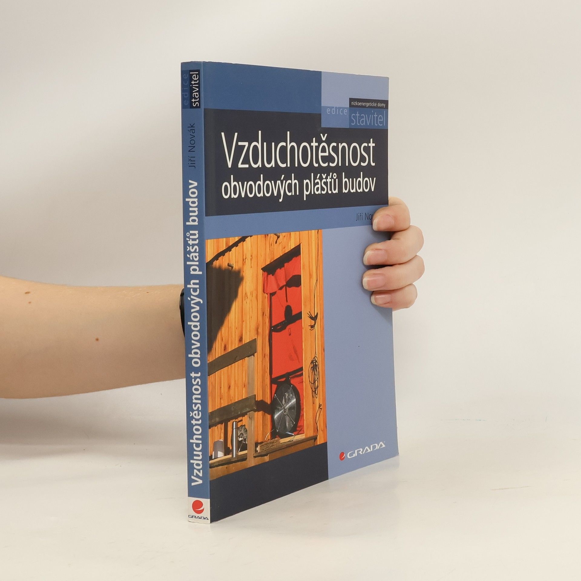 Jiří Novák Vzduchotěsnost obvodových plášťů budov