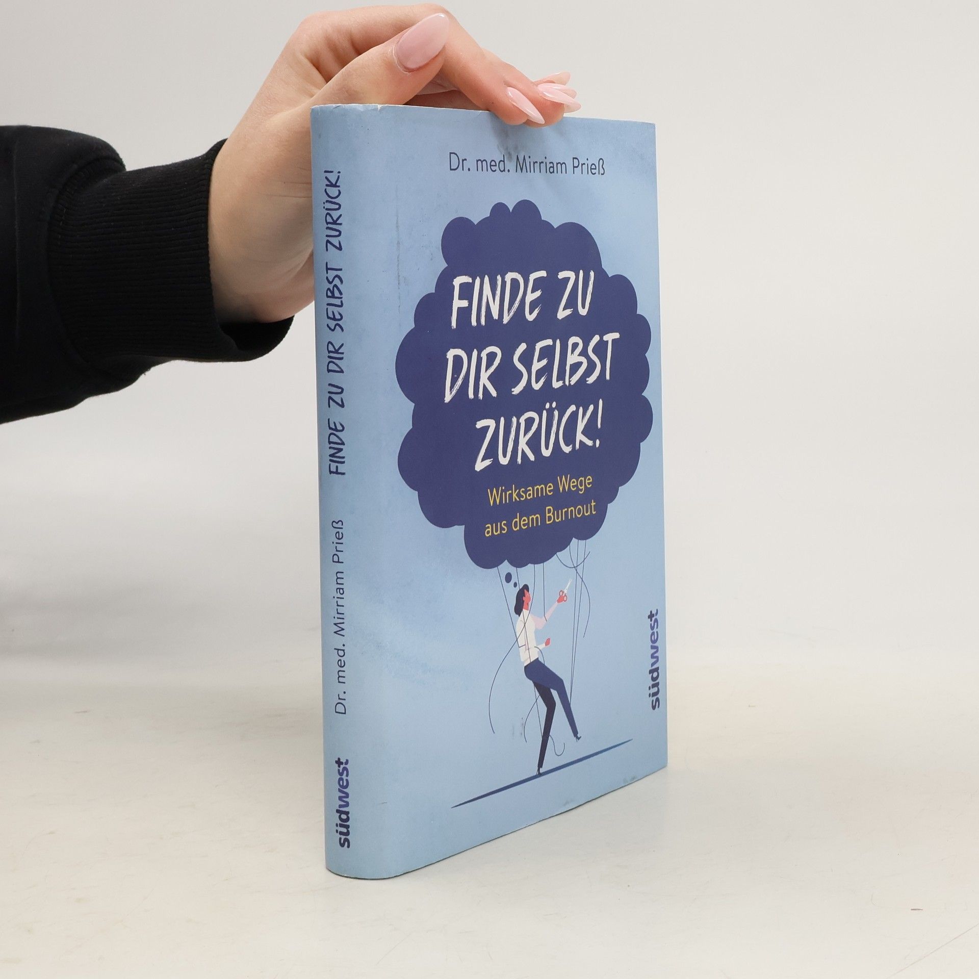 Mirriam Prieß Finde zu dir selbst zurück!