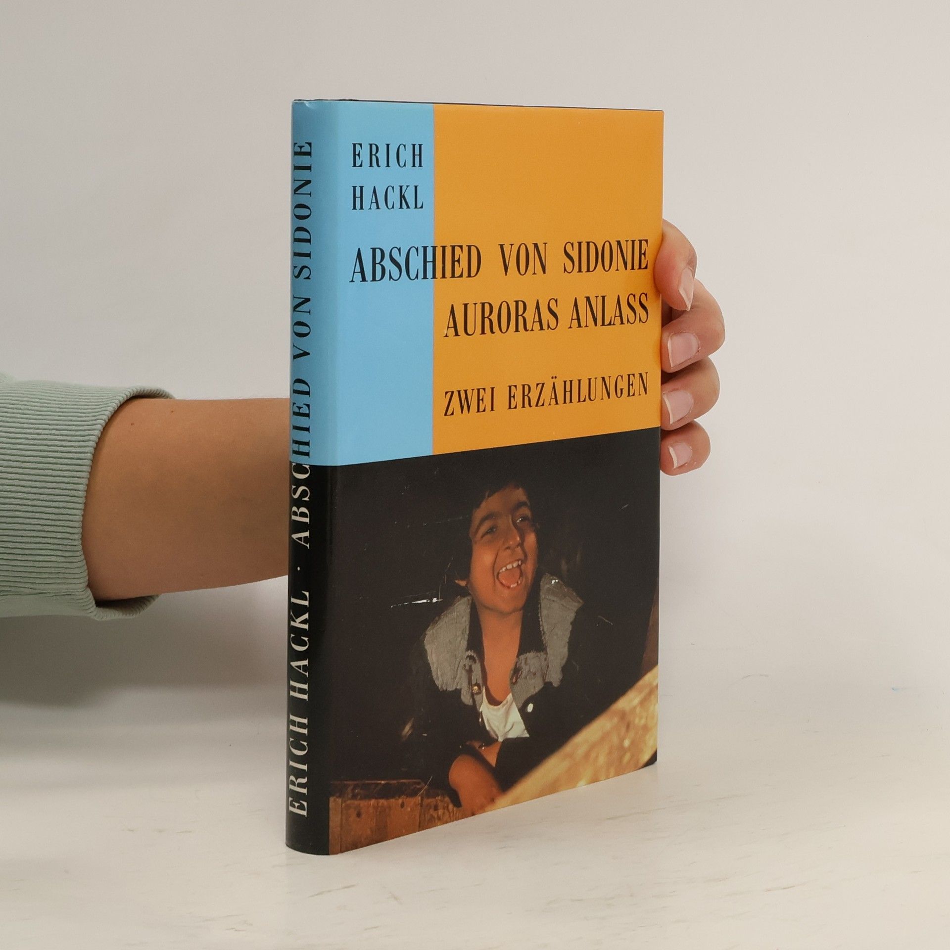 Erich Hackl Abschied von Sidonie. Auroras Anlass