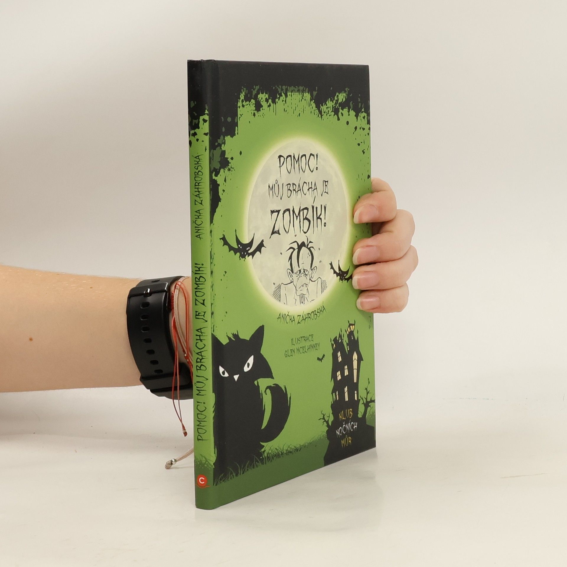 Annie Graves Pomoc! Můj brácha je zombík!