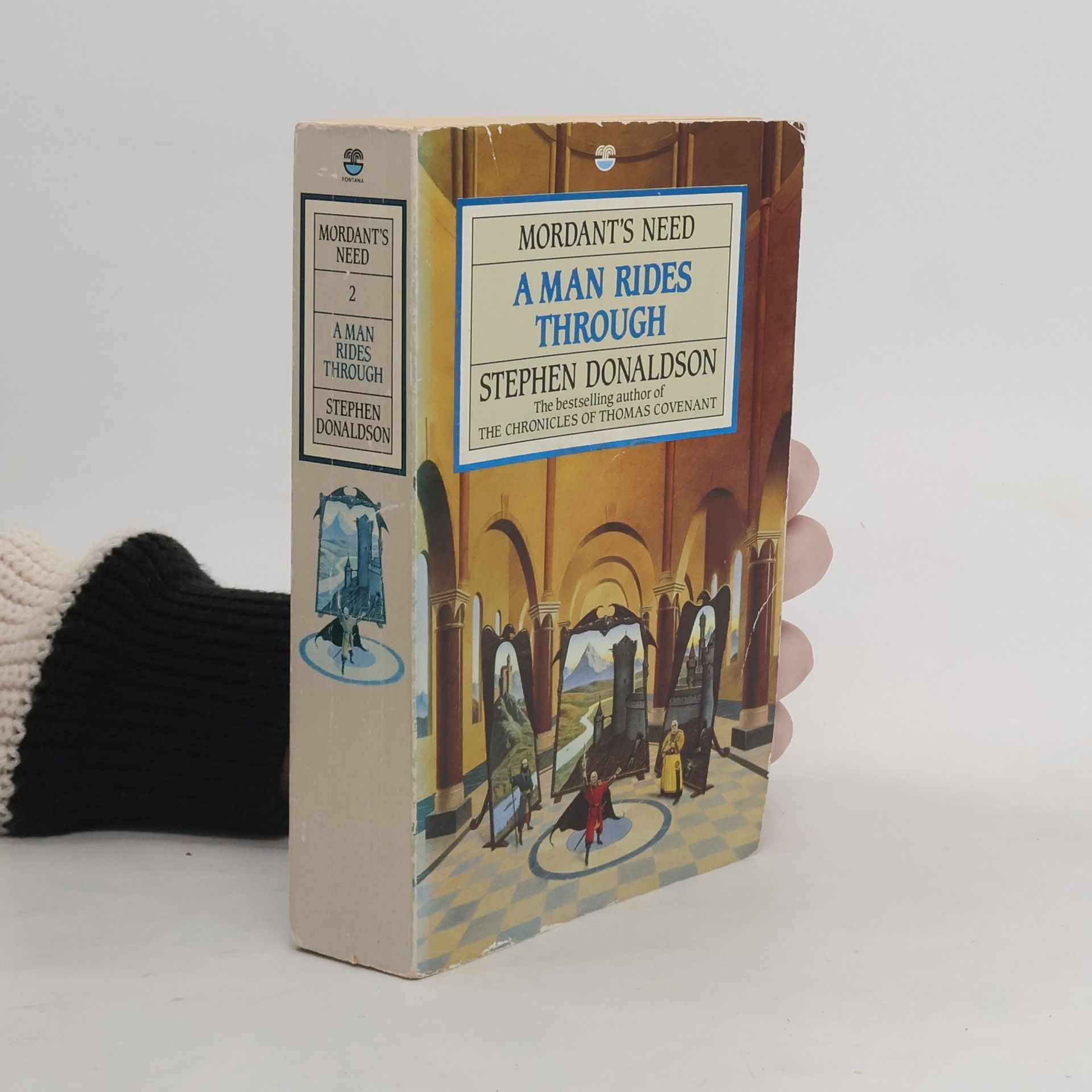 Stephen R. Donaldson Mordant's Need - 2: A Man Rides Through