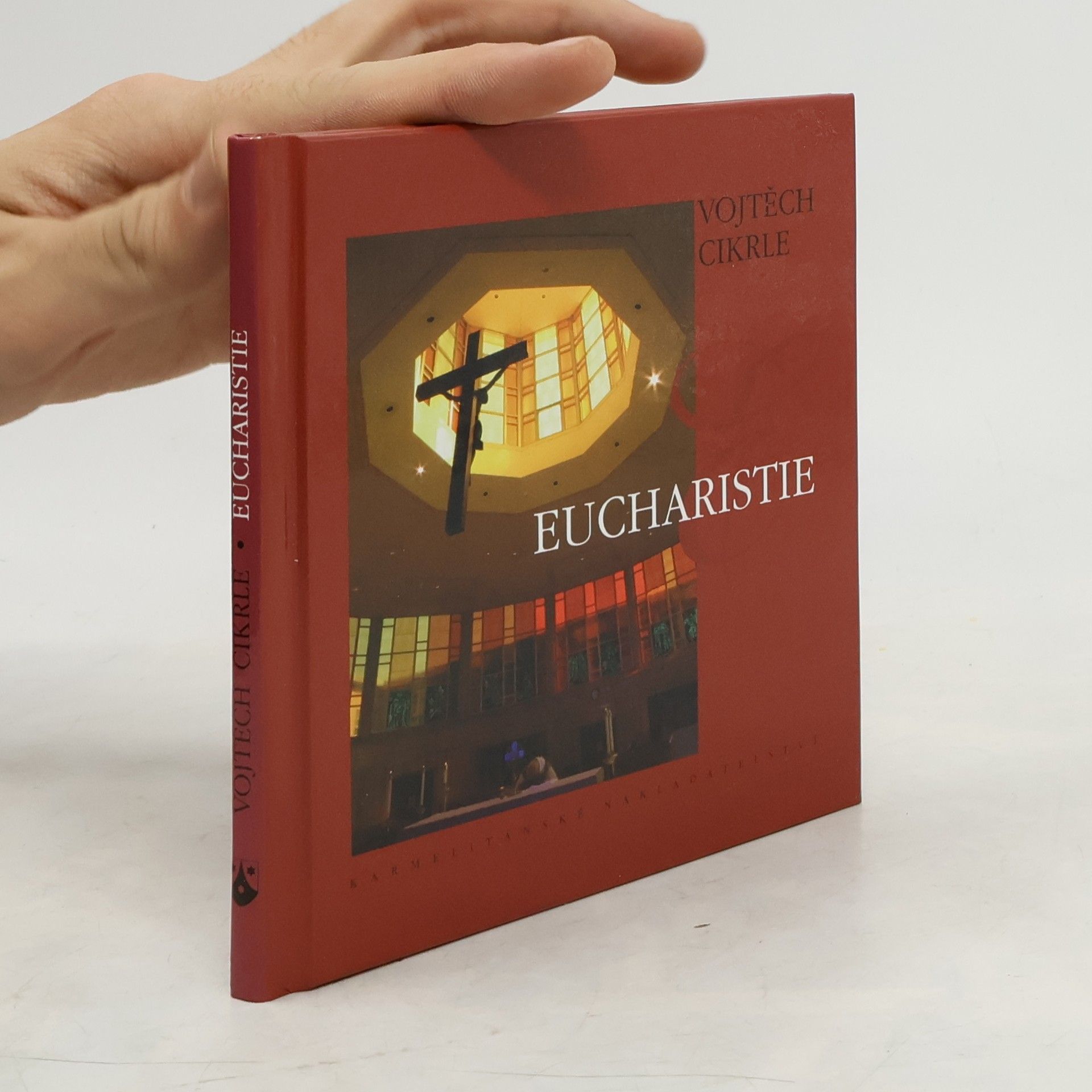 Vojtěch Cikrle Eucharistie