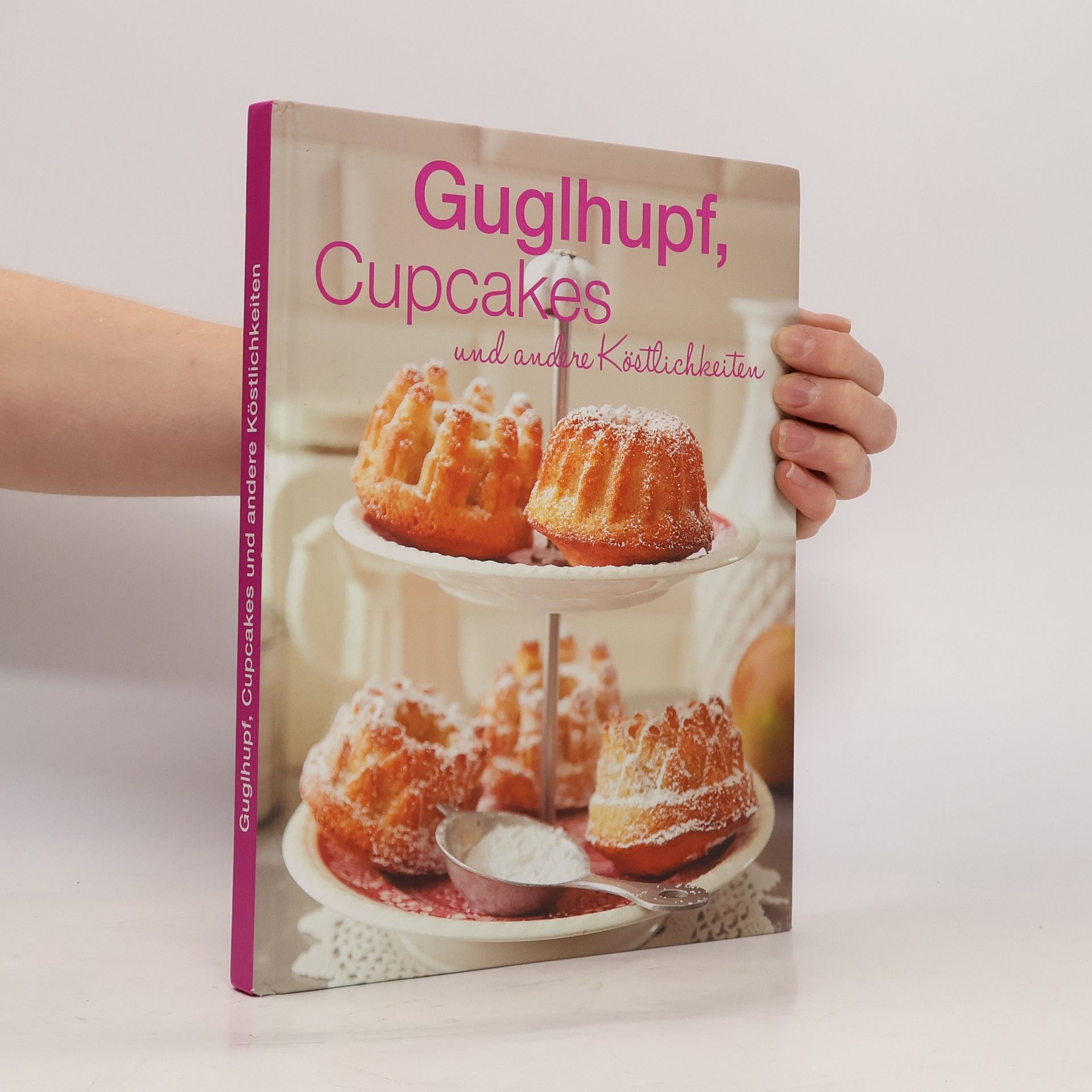 Auteurscollectief Guglhupf, Cupcakes und andere Köstlichkeiten