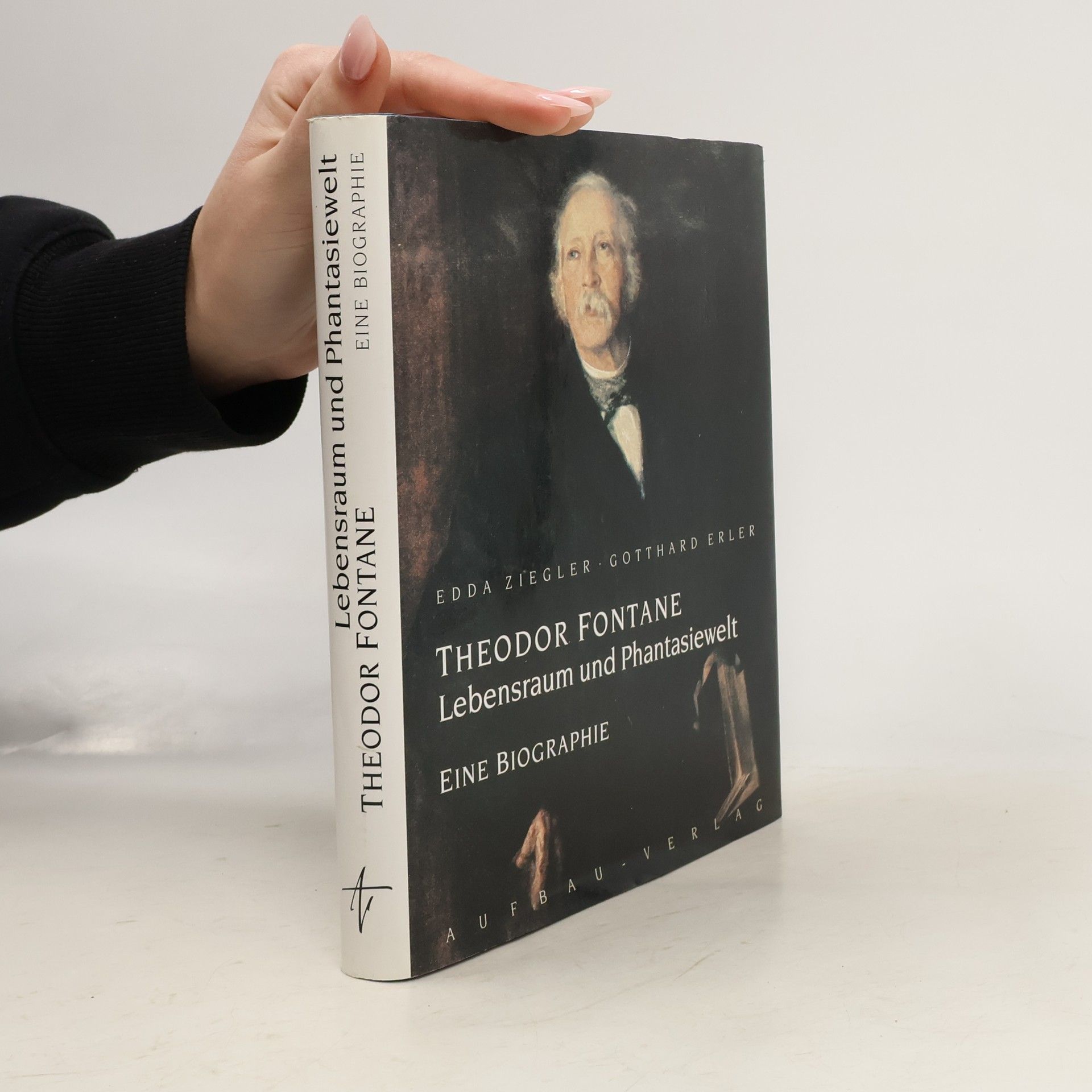 Edda Ziegler Theodor Fontane - Lebensraum und Phantasiewelt