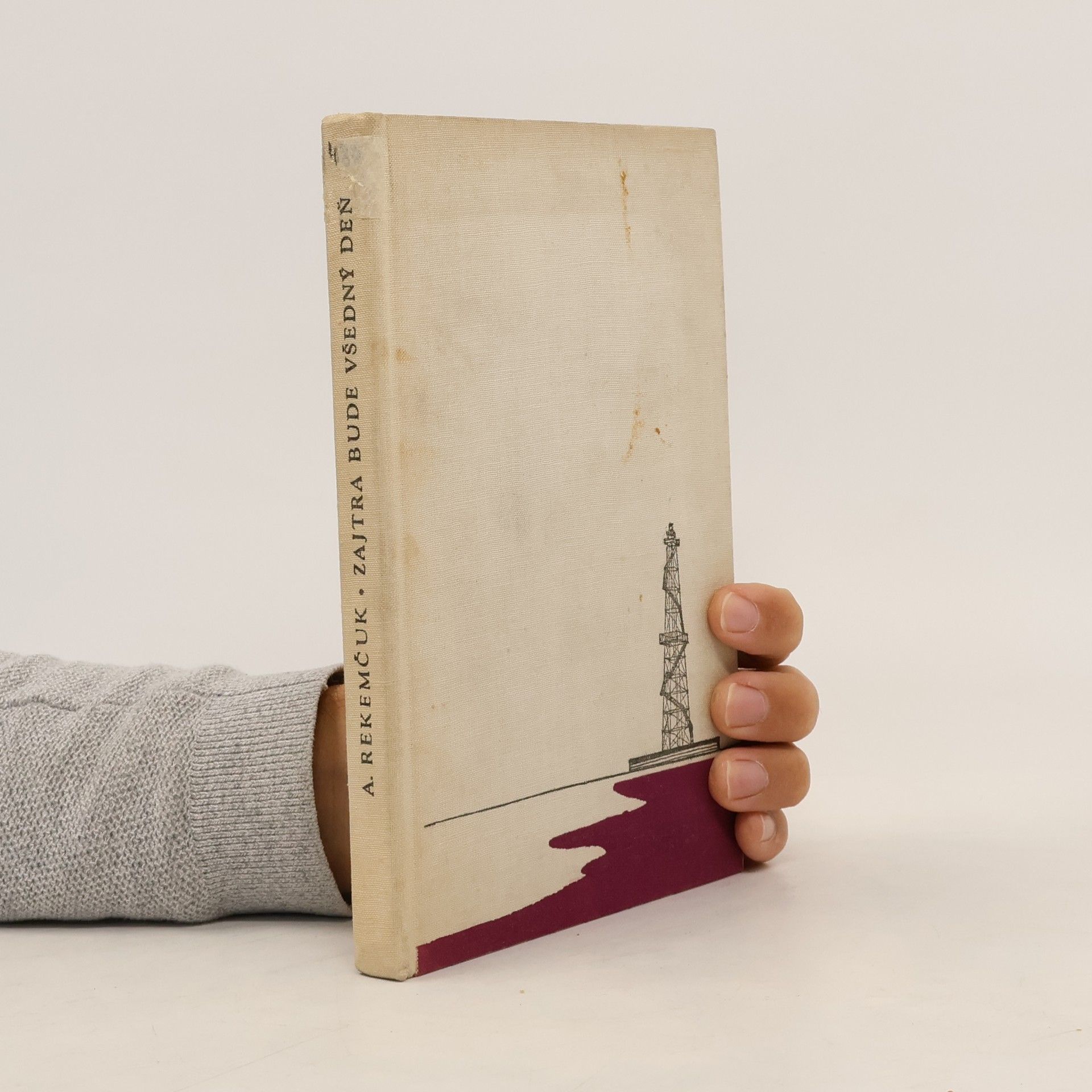 A. Rekemčuk Zajtra bude všedný deň